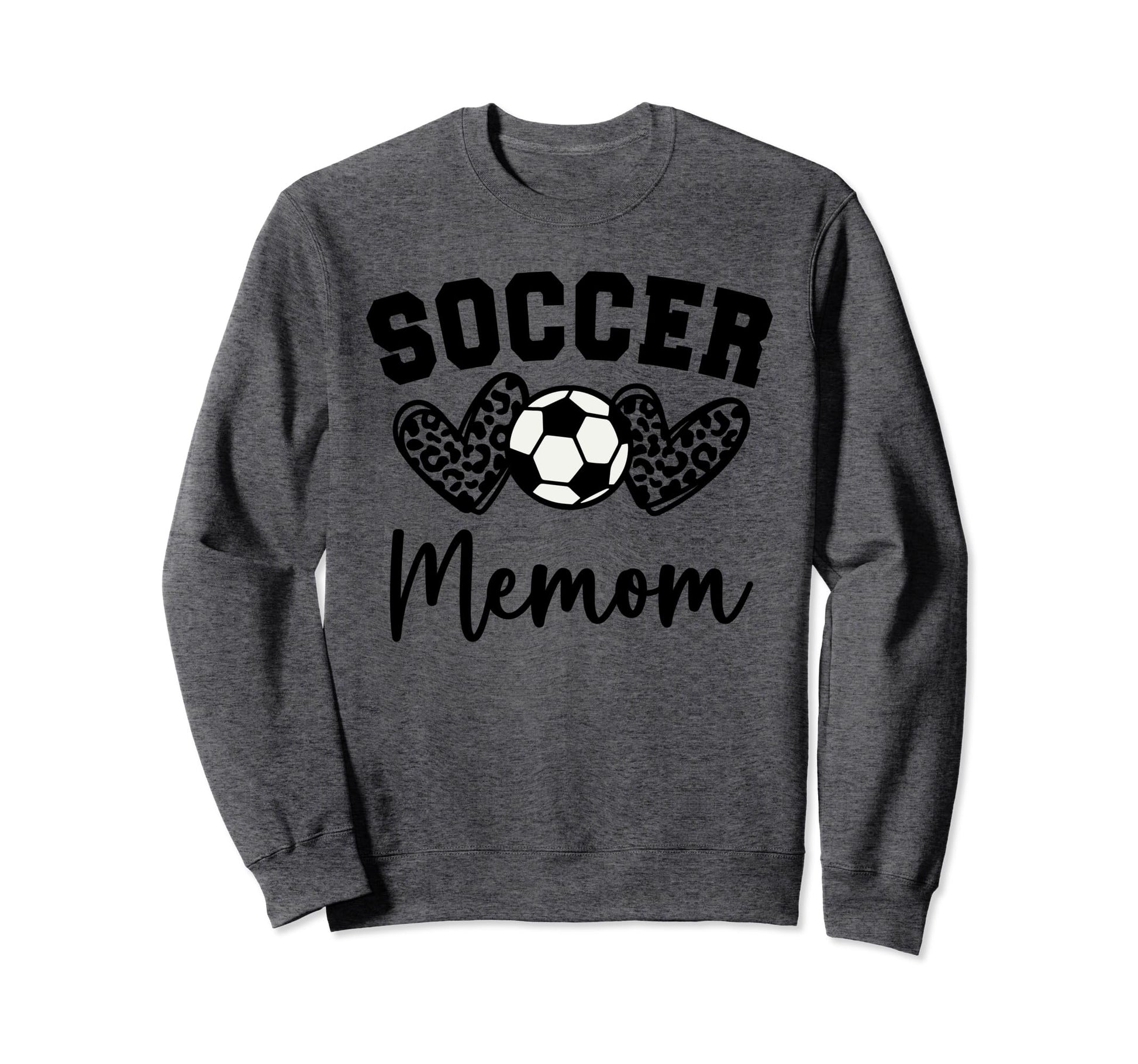 Soccer Memom Matching Family Soccer Sweatshirt - Streetwear Style Men Women - T-Shirt, Sweatshirt, Hoodie