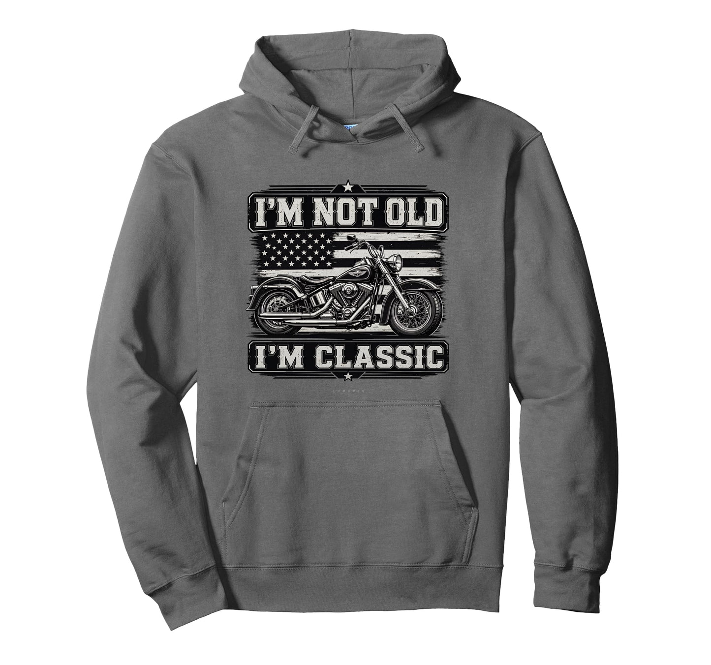 Im Not Old Im Motorcycle Funny Biker Dad Hoodie - Custom Art Print Unisex - T-Shirt, Sweatshirt, Hoodie
