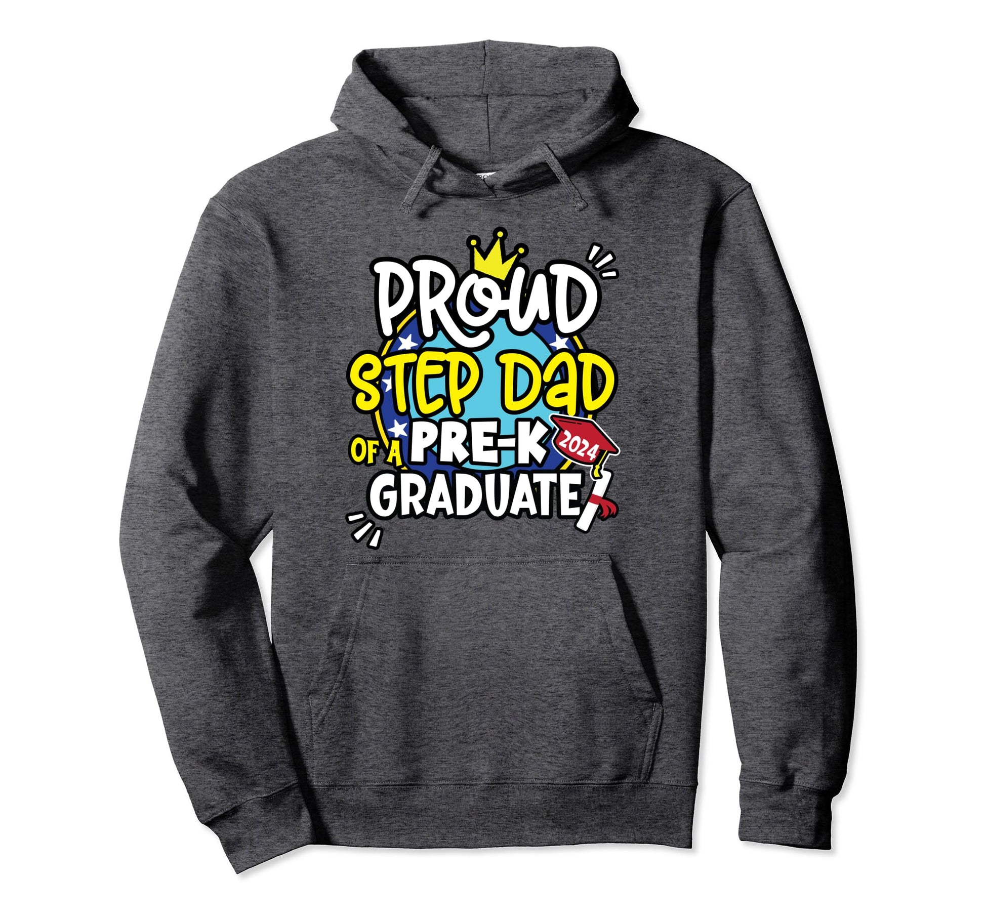 Proud Step Dad 2024 Pre K Crew Graduation Hoodie - Graphic Print Men Women - T-Shirt, Sweatshirt, Hoodie