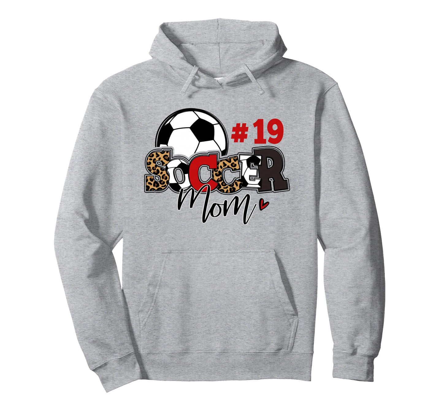 Soccer Mom 19 Custom Number Mothers Day Hoodie - Novelty Apparel Men Women - T-Shirt, Sweatshirt, Hoodie