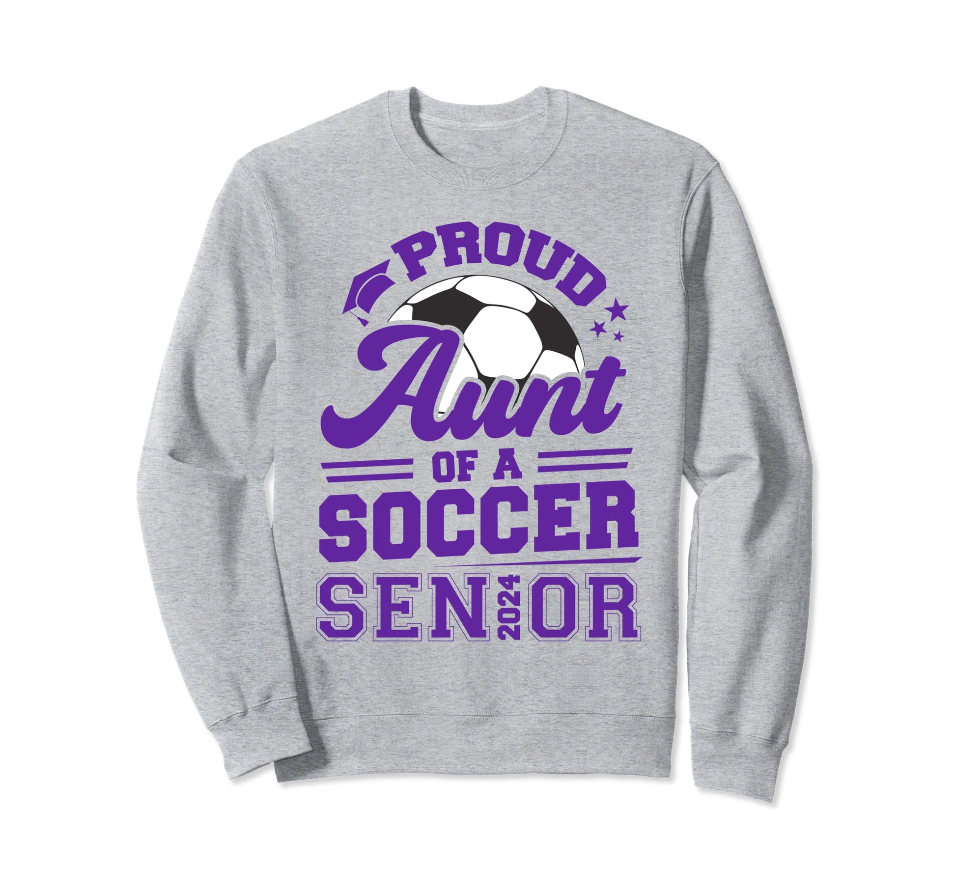 Proud Aunt 2024 Senior Soccer Sweatshirt - Graphic Print for Adults - T-Shirt, Sweatshirt, Hoodie