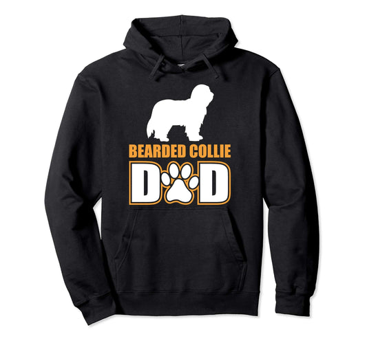 Bearded Collie Dad Dog Dad Dog Lover Hoodie - Streetwear Style Men Women - T-Shirt, Sweatshirt, Hoodie