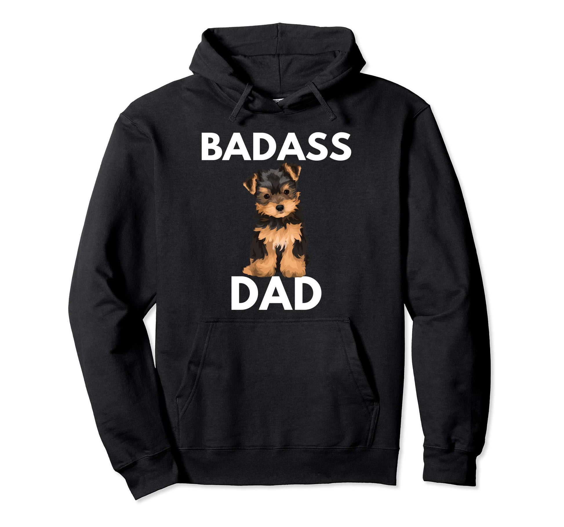 Badass Yorkie Dad Funny Yorkshire Hoodie - Trendy Graphic for Adults - T-Shirt, Sweatshirt, Hoodie