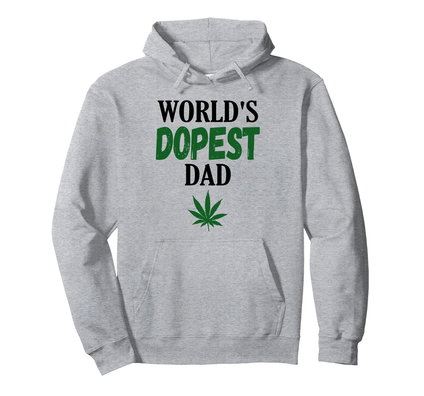 Worlds Dopest Dad Weed Marijuana Hoodie - Graphic Print for Adults - T-Shirt, Sweatshirt, Hoodie