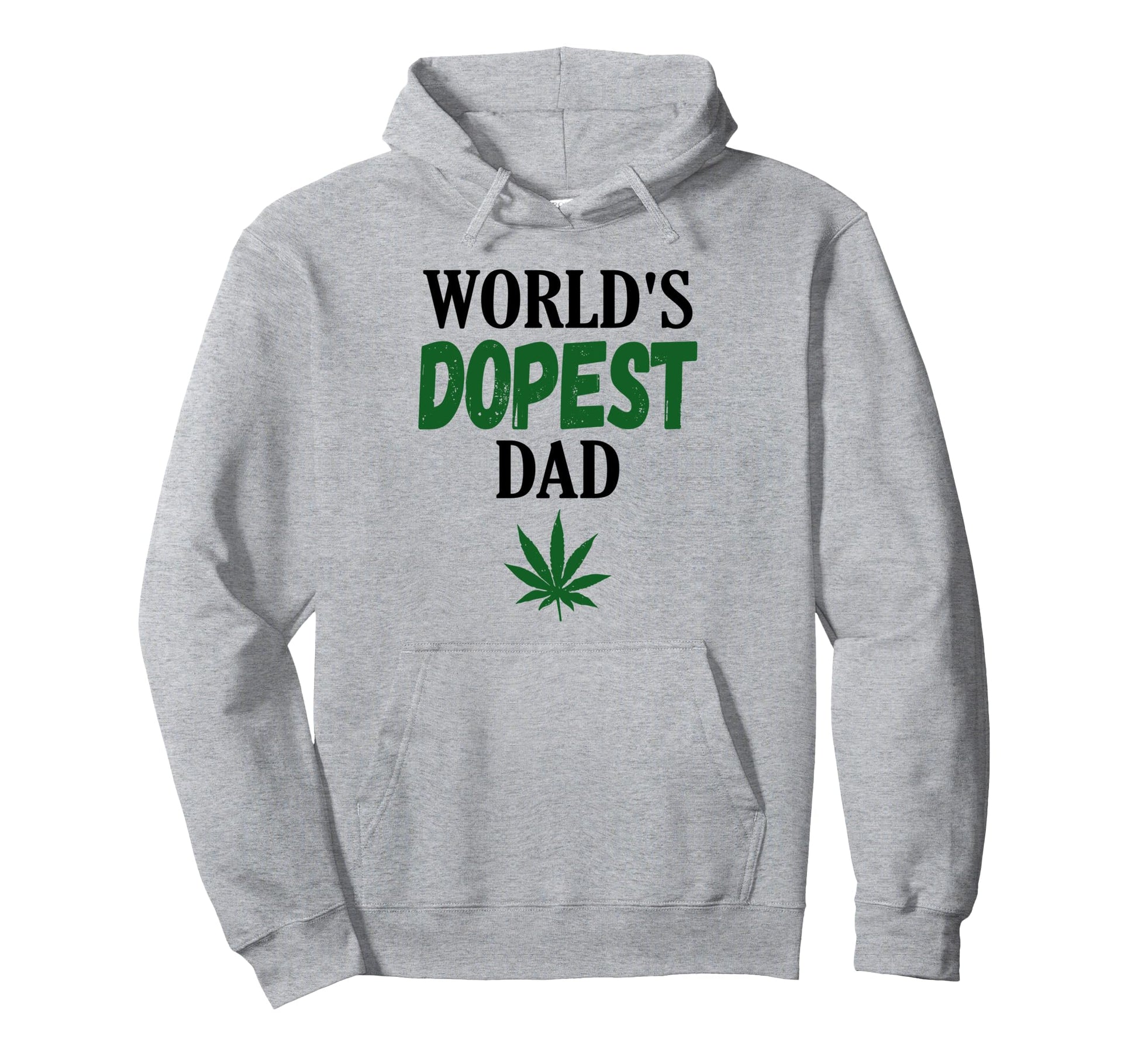 Worlds Dopest Dad Weed Marijuana Hoodie - Graphic Print for Adults - T-Shirt, Sweatshirt, Hoodie