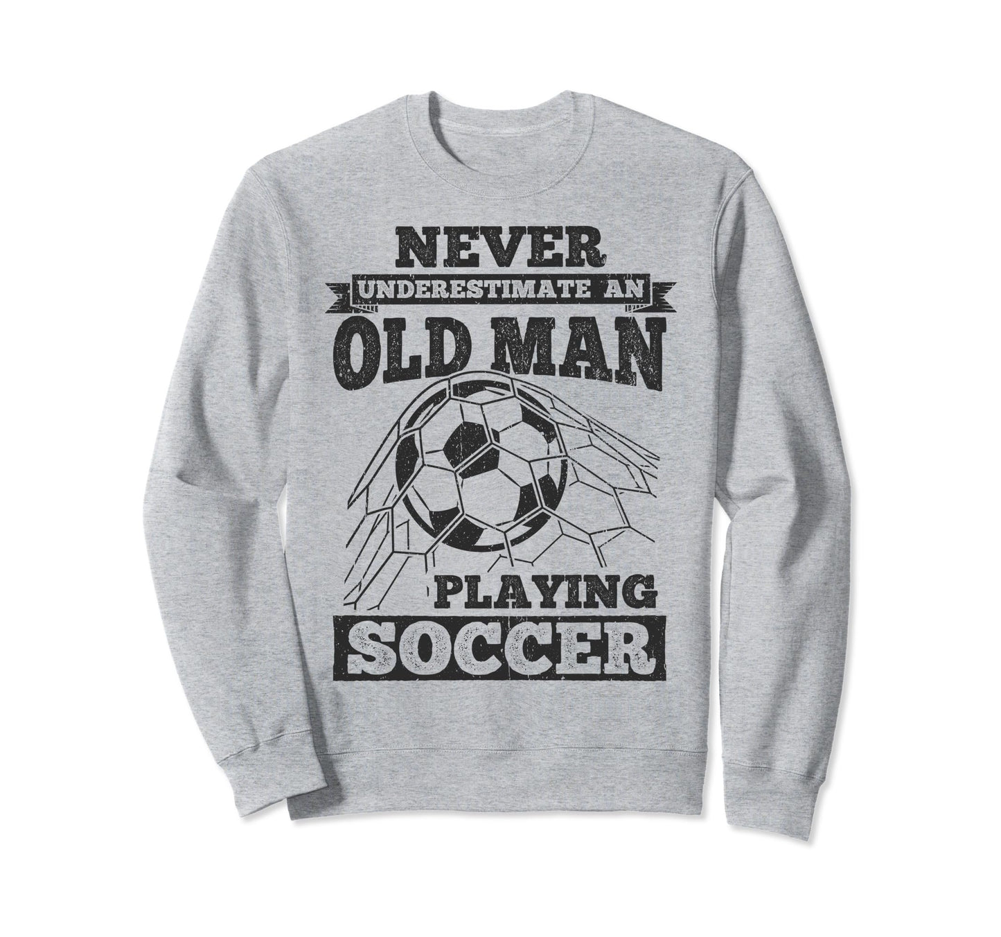 Never Underestimate Old Playing Sweatshirt - Aesthetic Graphic for Adults - T-Shirt, Sweatshirt, Hoodie