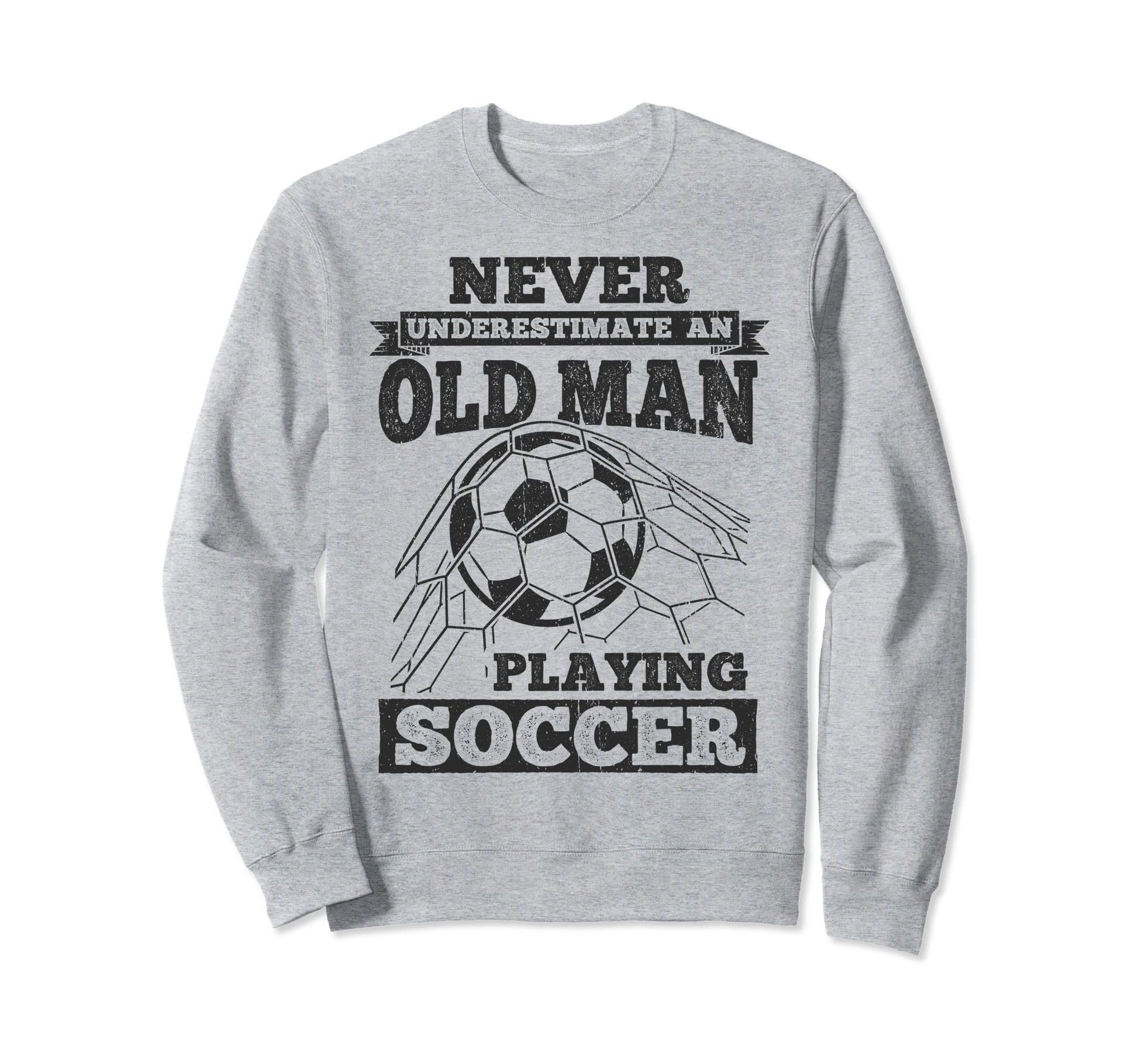 Never Underestimate Old Playing Sweatshirt - Aesthetic Graphic for Adults - T-Shirt, Sweatshirt, Hoodie