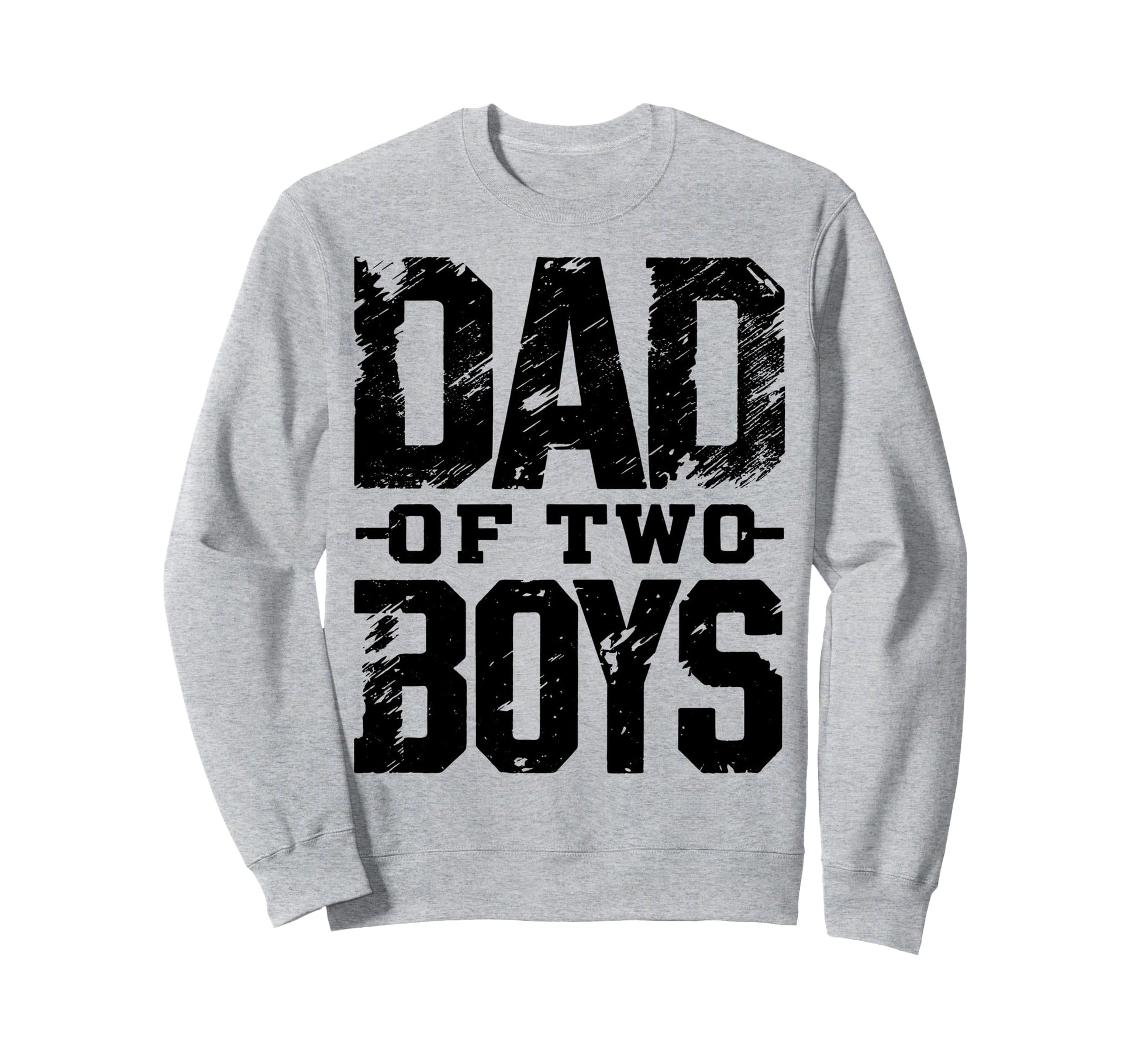 Daddy Two Sons Funny Dad 2 Sweatshirt - Streetwear Style Unisex - T-Shirt, Sweatshirt, Hoodie
