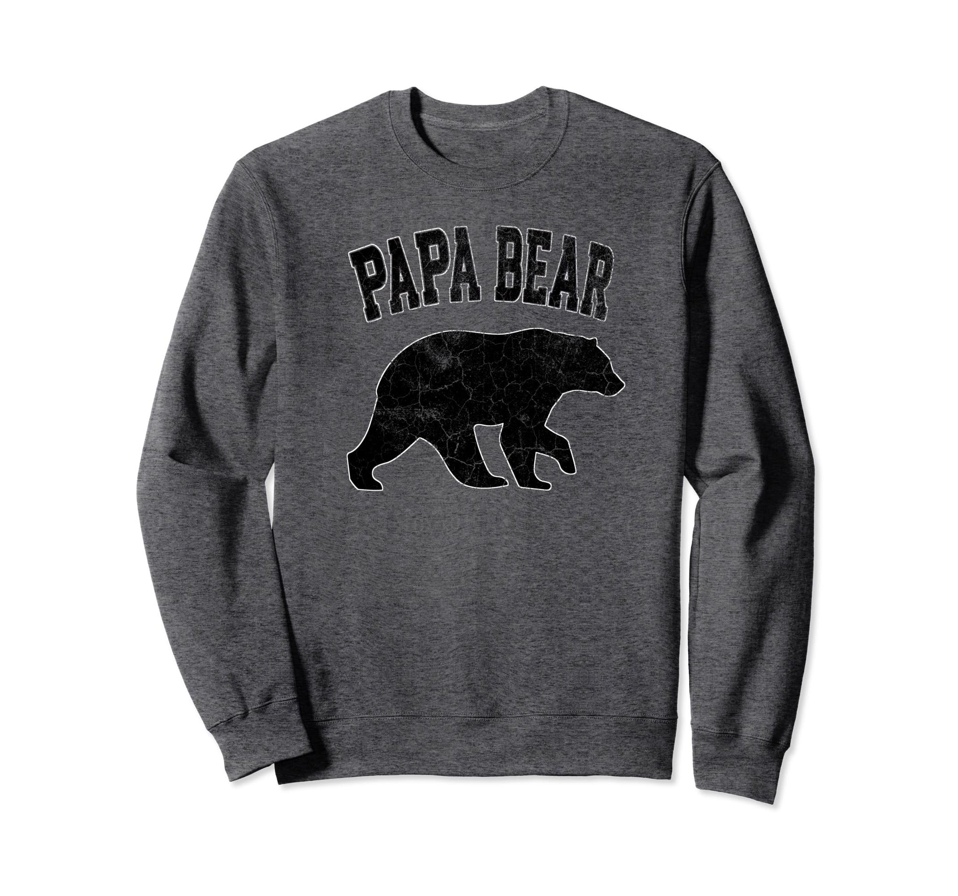 Papa Bear Dark Sweatshirt - Novelty Apparel Unisex - T-Shirt, Sweatshirt, Hoodie