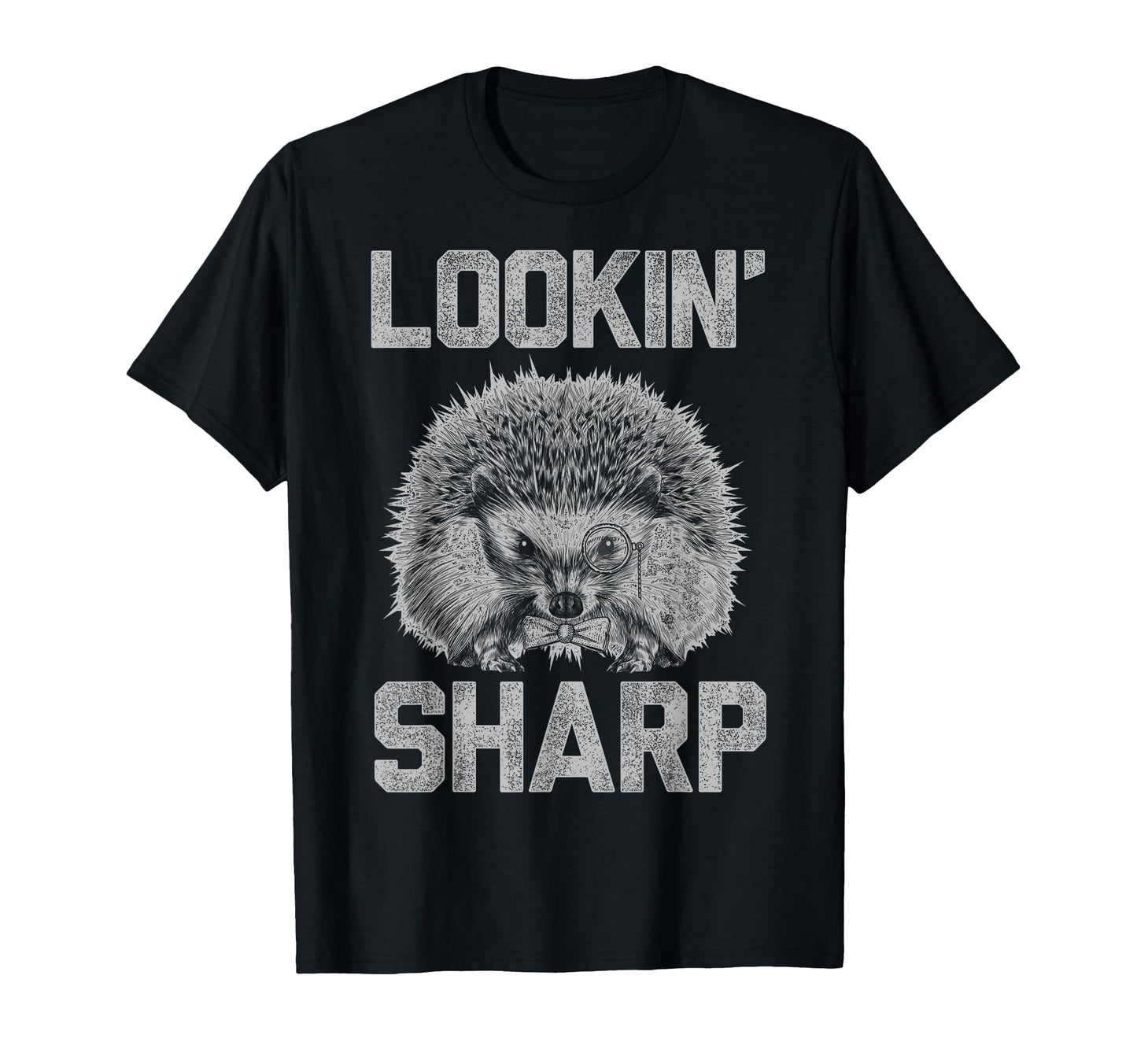Lookin Sharp Dapper Hedgehog Dad Joke Pun T-Shirt - Custom Art Print Unisex - T-Shirt, Sweatshirt, Hoodie