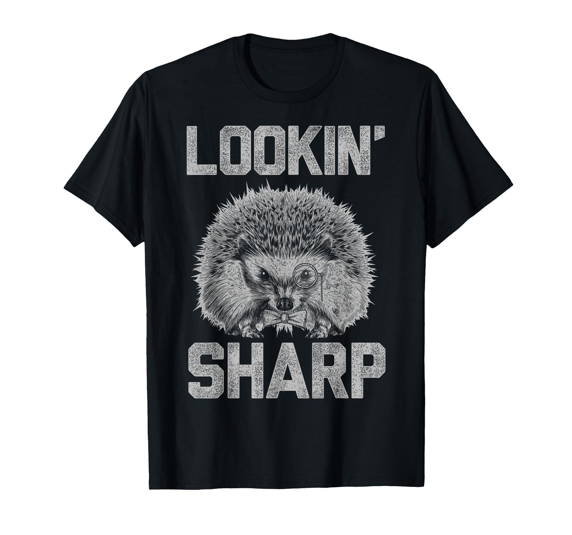 Lookin Sharp Dapper Hedgehog Dad Joke Pun T-Shirt - Custom Art Print Unisex - T-Shirt, Sweatshirt, Hoodie