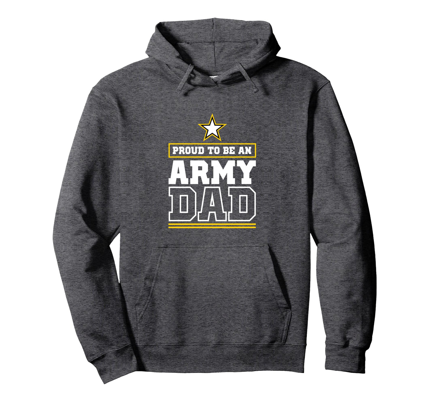 Proud Army Dad Proud To Be Army Dad Hoodie - Unique Graphic Unisex - T-Shirt, Sweatshirt, Hoodie