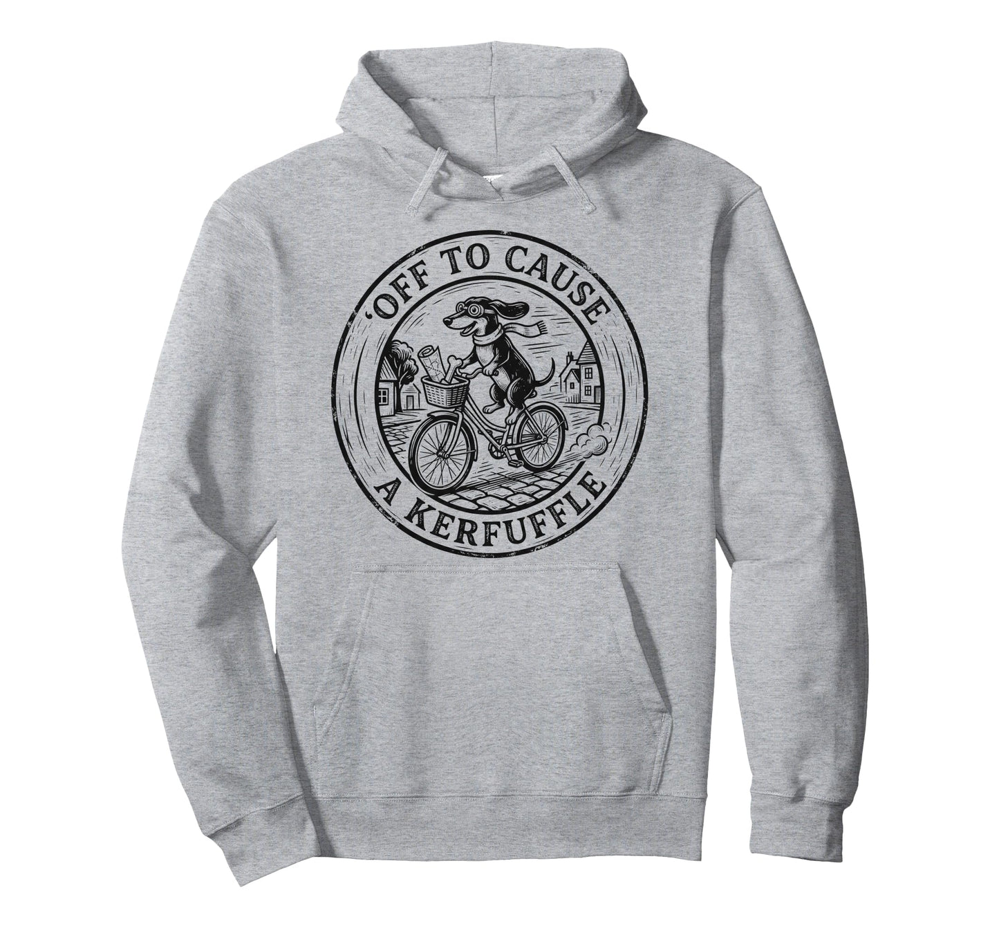 Off To Cause Kerfuffle Funny Dachshund Hoodie - Streetwear Style Unisex - T-Shirt, Sweatshirt, Hoodie