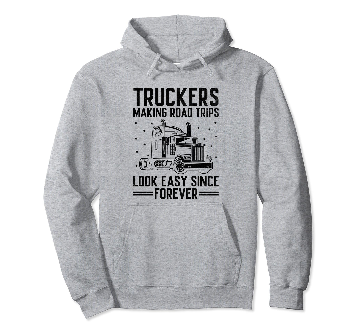 Trucker Driving Dad Trucker Father Hoodie - Fun Novelty Design Men Women - T-Shirt, Sweatshirt, Hoodie