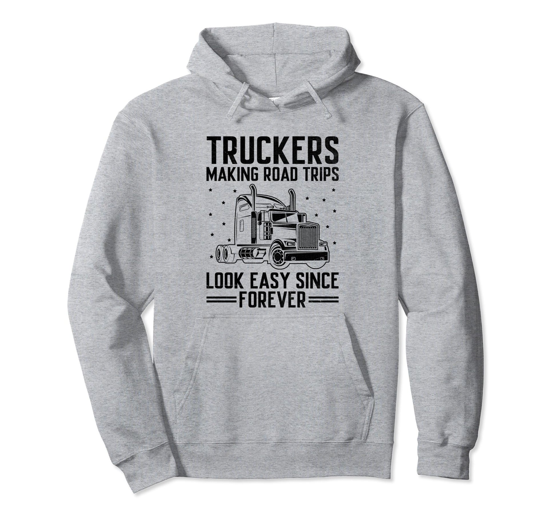 Trucker Driving Dad Trucker Father Hoodie - Fun Novelty Design Men Women - T-Shirt, Sweatshirt, Hoodie