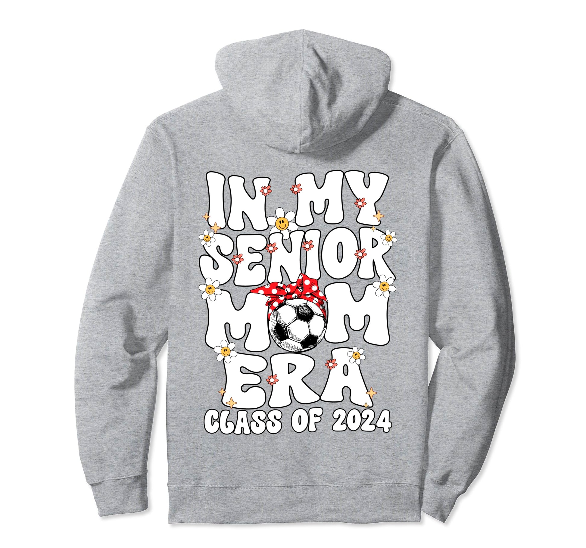 My Senior Soccer Mom Era Groovy Senior Hoodie - Fun Novelty Design Unisex - T-Shirt, Sweatshirt, Hoodie