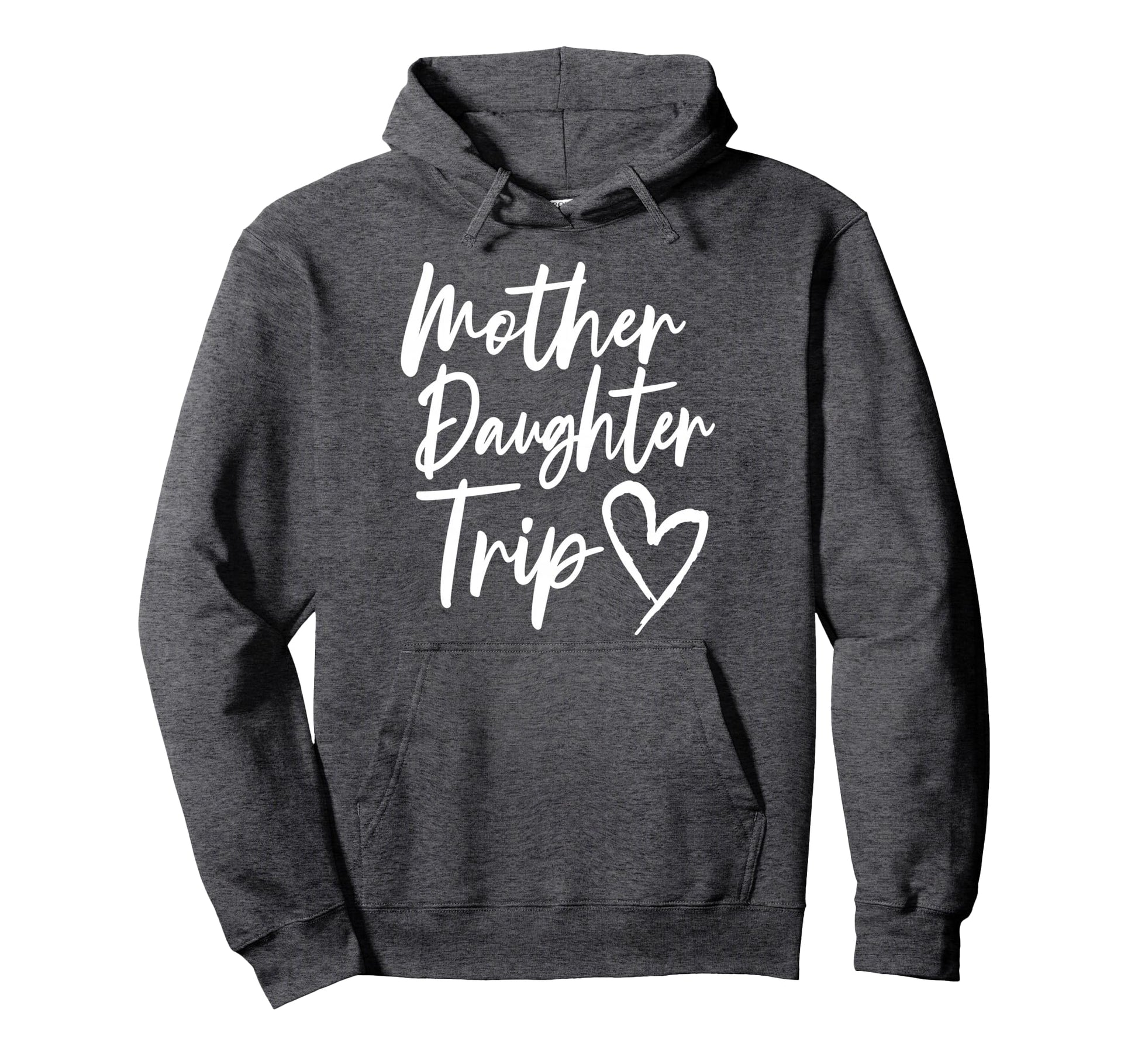 Mother Daughter Trip Vacation Mom Hoodie - Trendy Graphic for Adults - T-Shirt, Sweatshirt, Hoodie