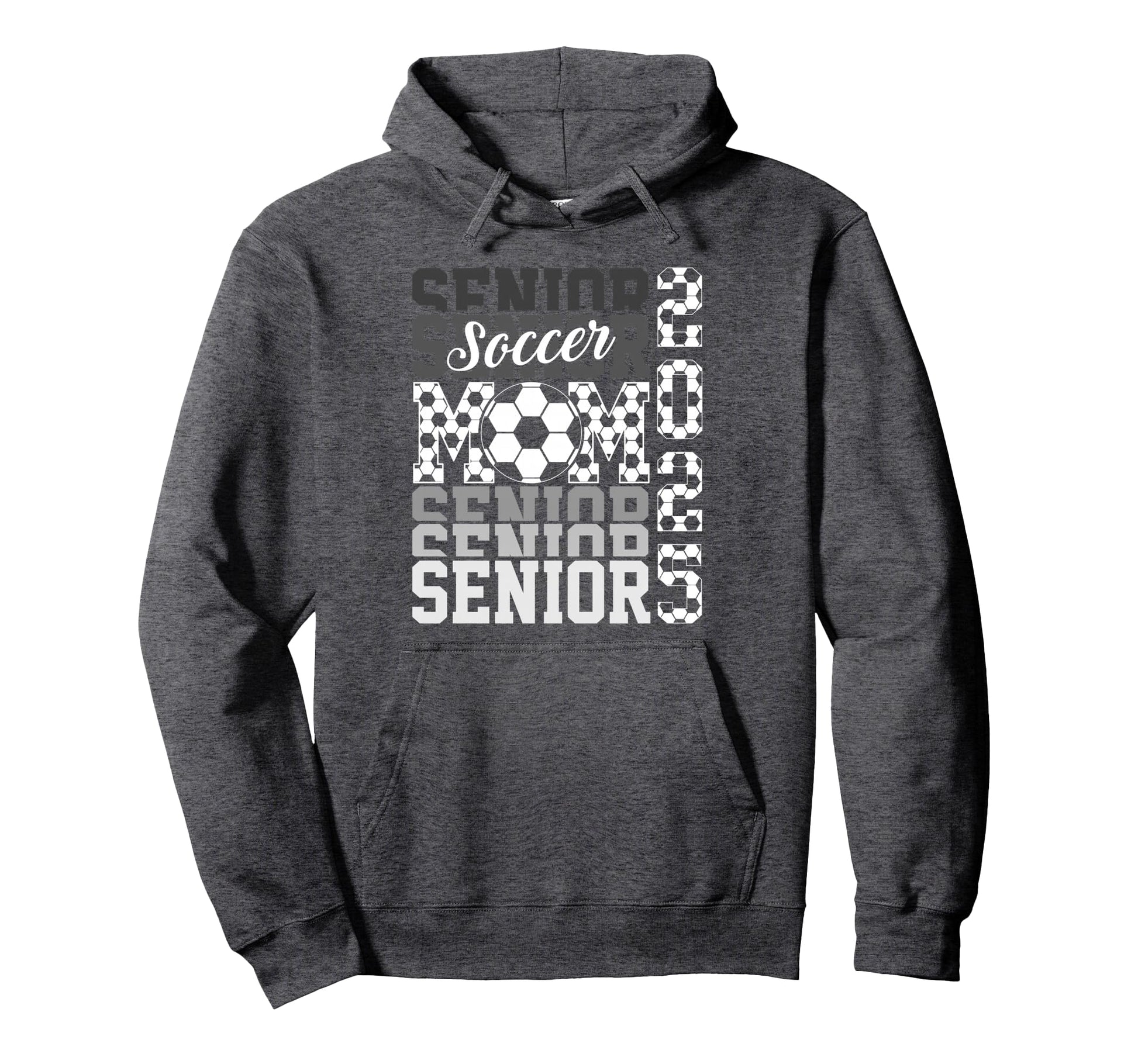 Soccer Senior Mom Class 2025 Senior Hoodie - Aesthetic Graphic Men Women - T-Shirt, Sweatshirt, Hoodie