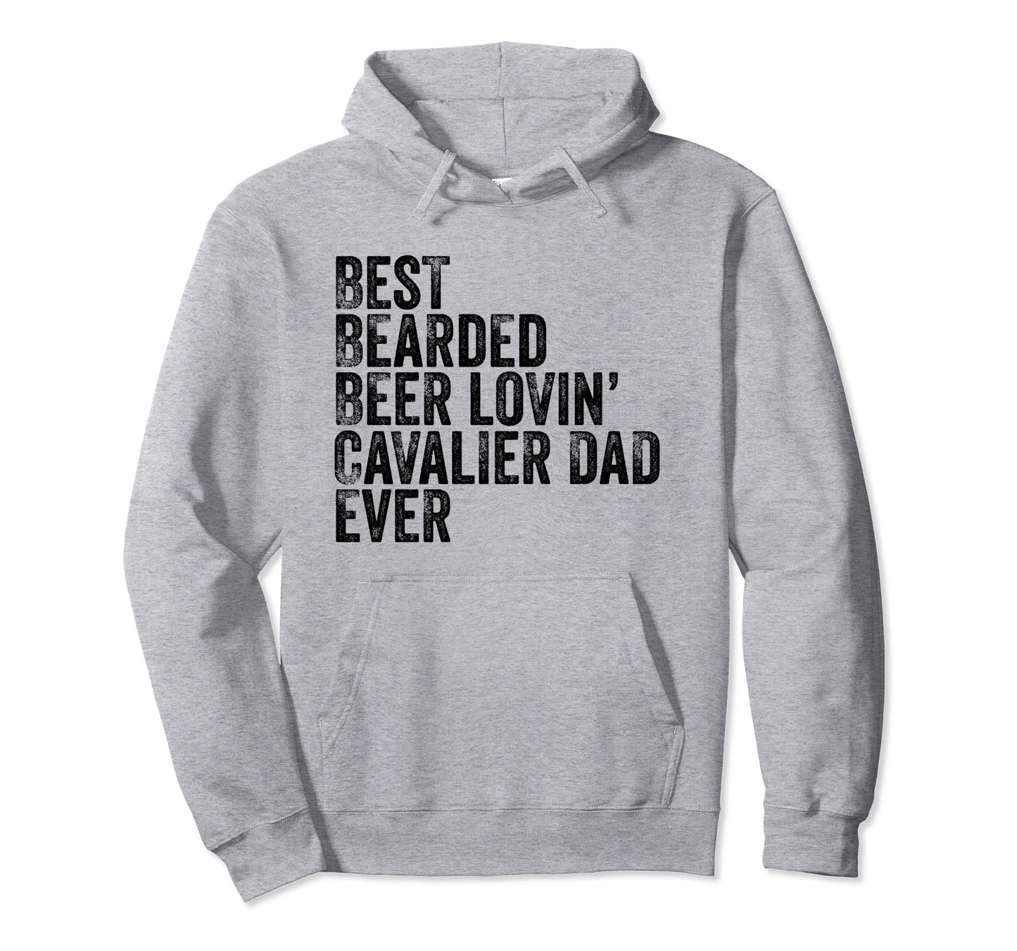 Bearded Dad Beer Cavalier Lover Funny Hoodie - Streetwear Style for Adults - T-Shirt, Sweatshirt, Hoodie