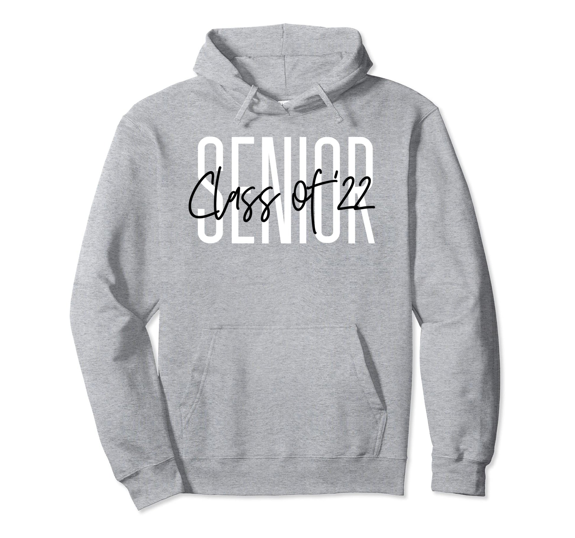 Senior Class 2022 Grad 22 Graduate Gift Hoodie - Streetwear Style Unisex - T-Shirt, Sweatshirt, Hoodie