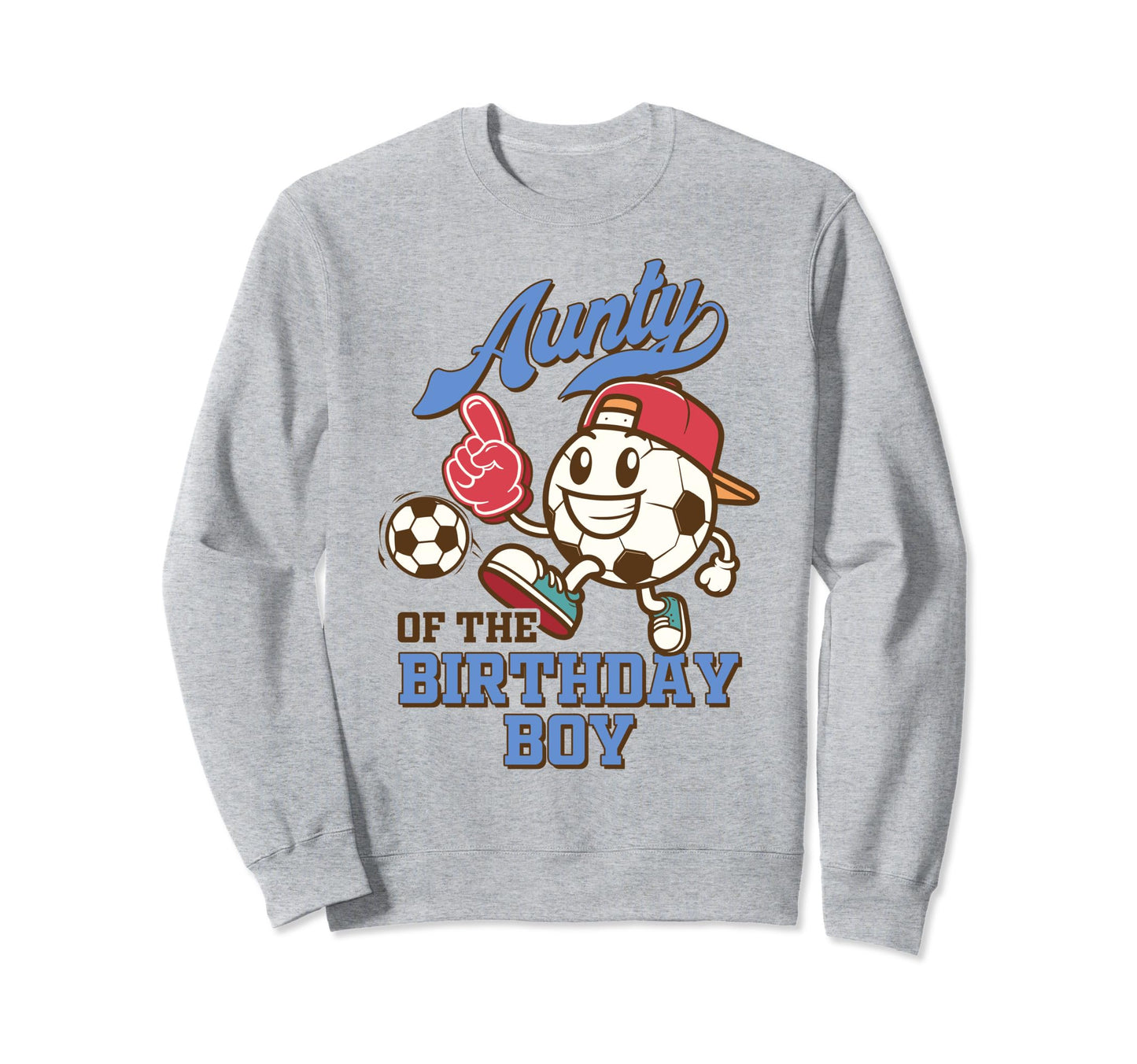 Soccer Aunt Birthday Party Family Sweatshirt - Unique Graphic Men Women - T-Shirt, Sweatshirt, Hoodie