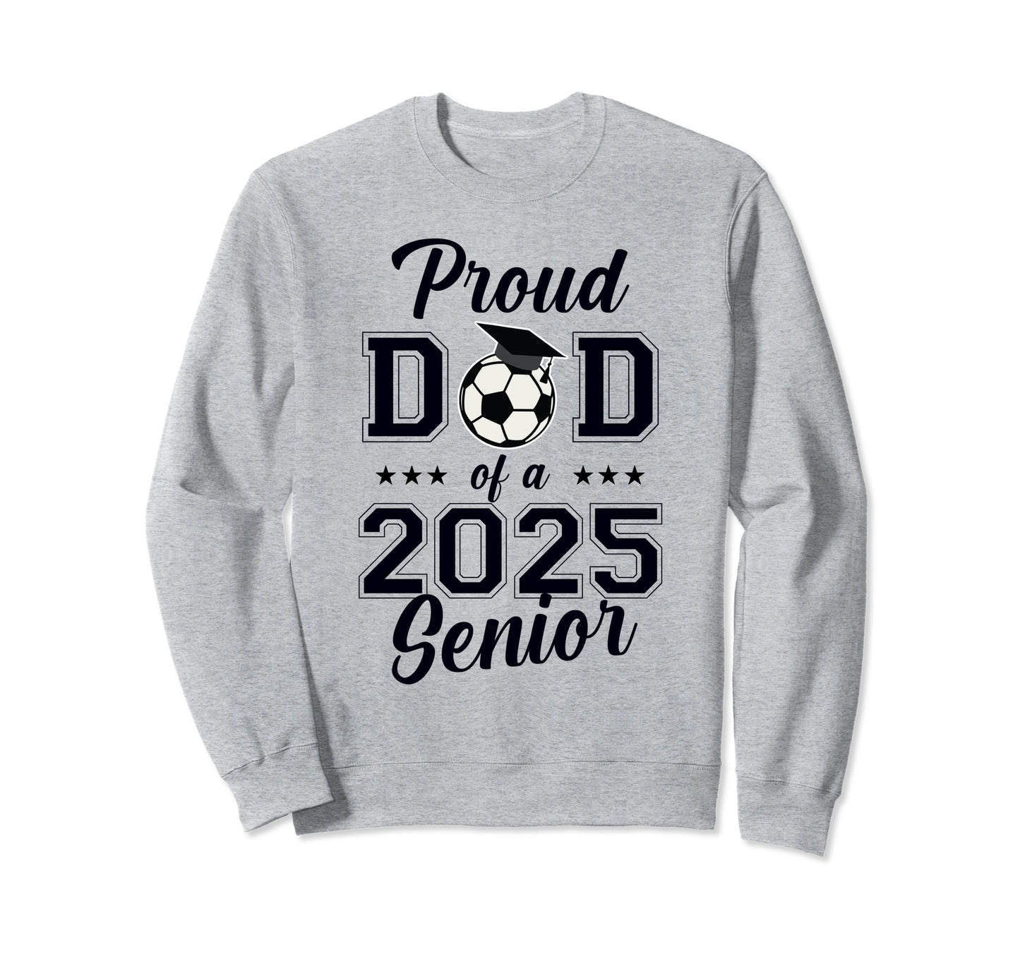 Proud Senior Dad Soccer Class Sweatshirt - Custom Art Print for Adults - T-Shirt, Sweatshirt, Hoodie