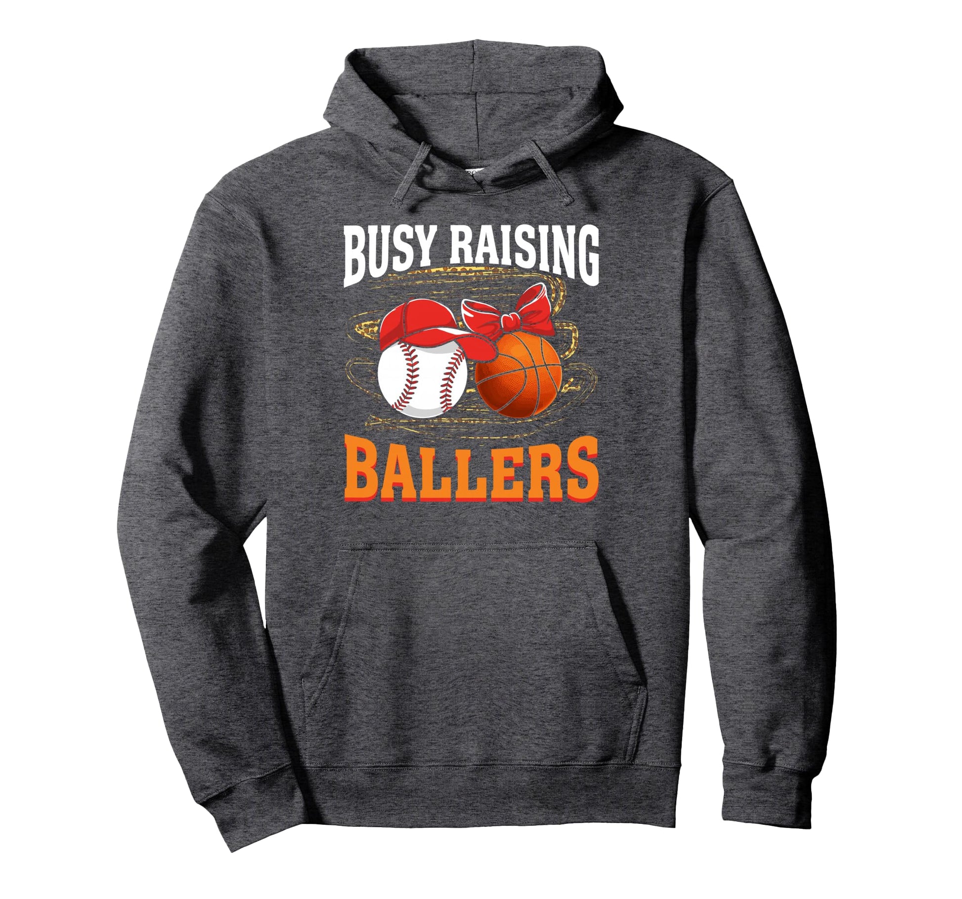 Busy Raising Ballers Baseball Hoodie - Unique Graphic for Adults - T-Shirt, Sweatshirt, Hoodie