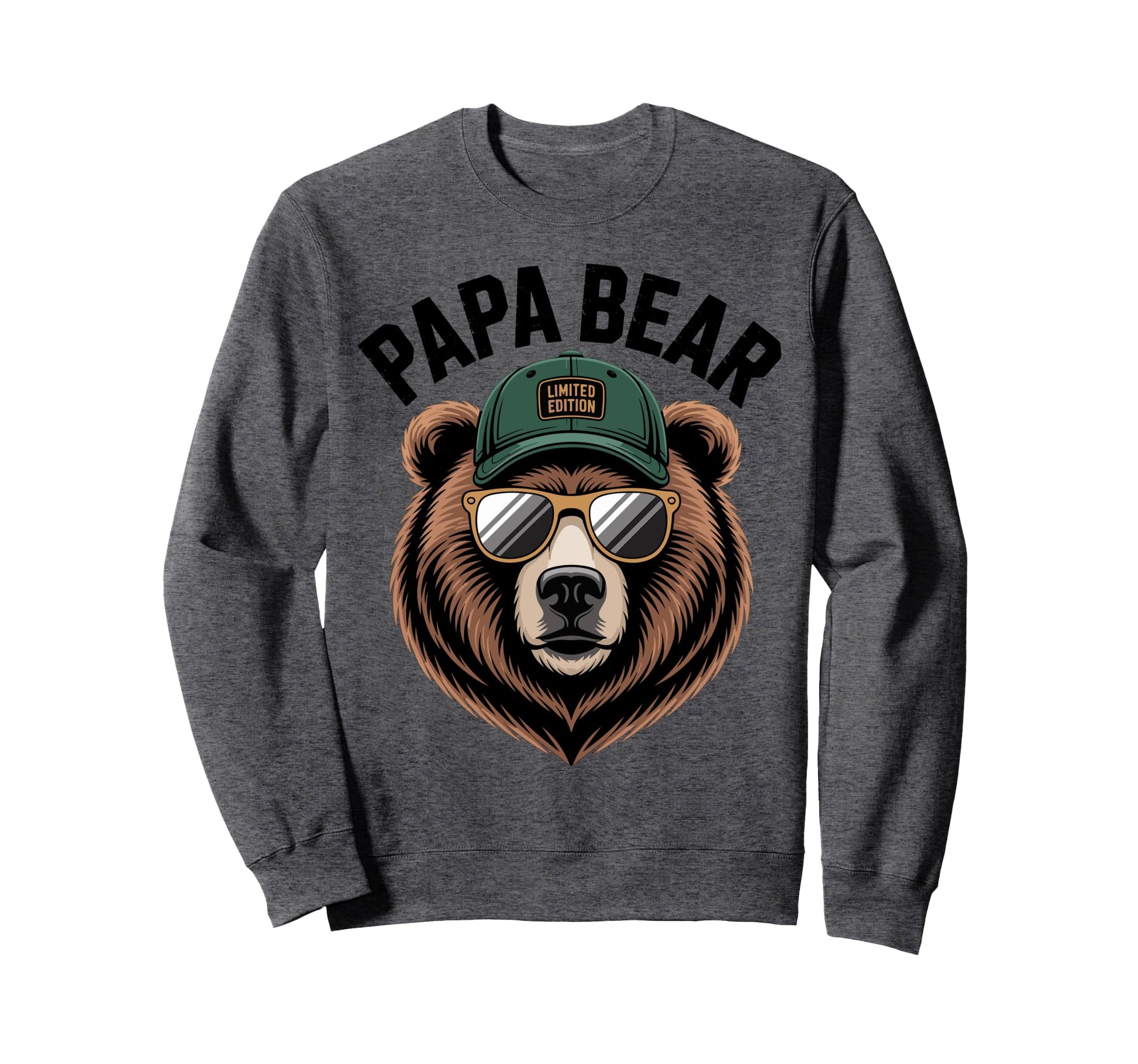 Strong Fathers Day Papa Bear Bear Sweatshirt - Graphic Print Men Women - T-Shirt, Sweatshirt, Hoodie