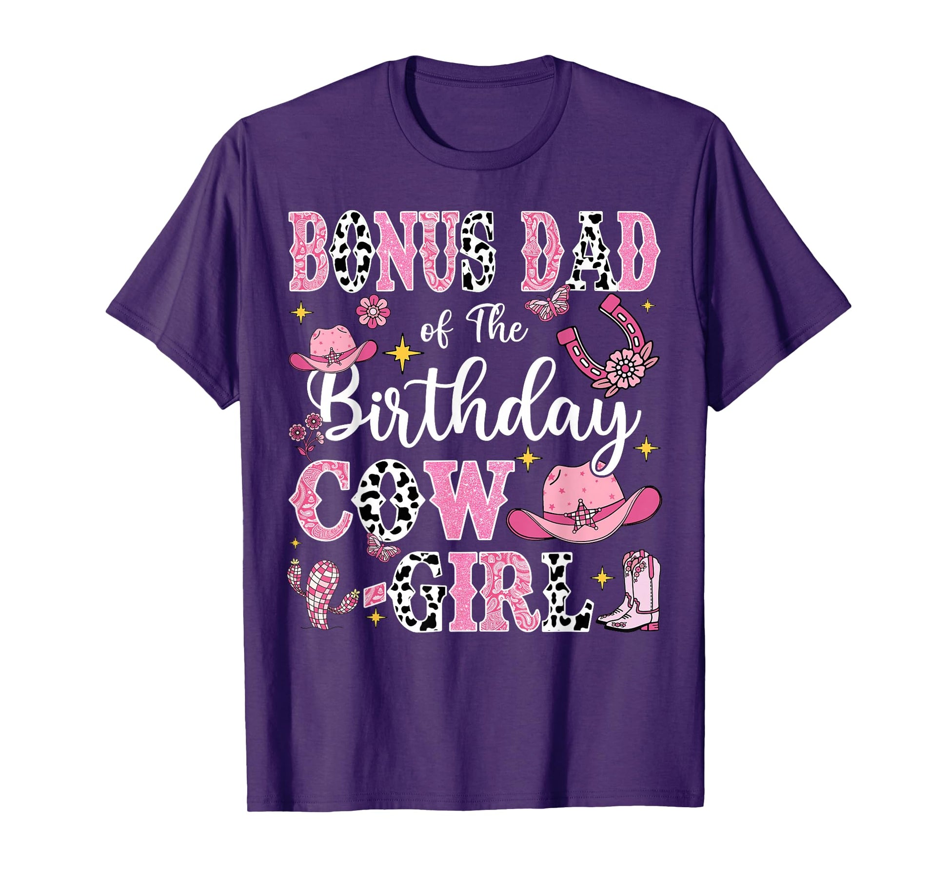 Bonus Dad Birthday Cow Rodeo Cow T-Shirt - Streetwear Style Men Women - T-Shirt, Sweatshirt, Hoodie