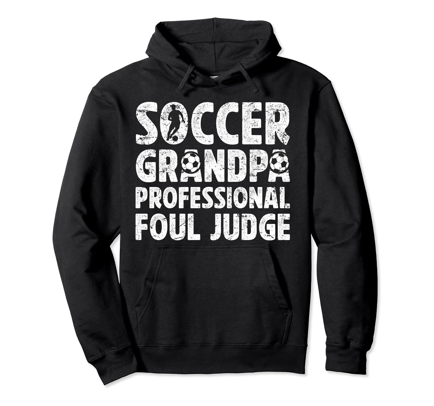 Soccer Grandpa Foul Judge Soccer Player Hoodie - Custom Art Print Unisex - T-Shirt, Sweatshirt, Hoodie