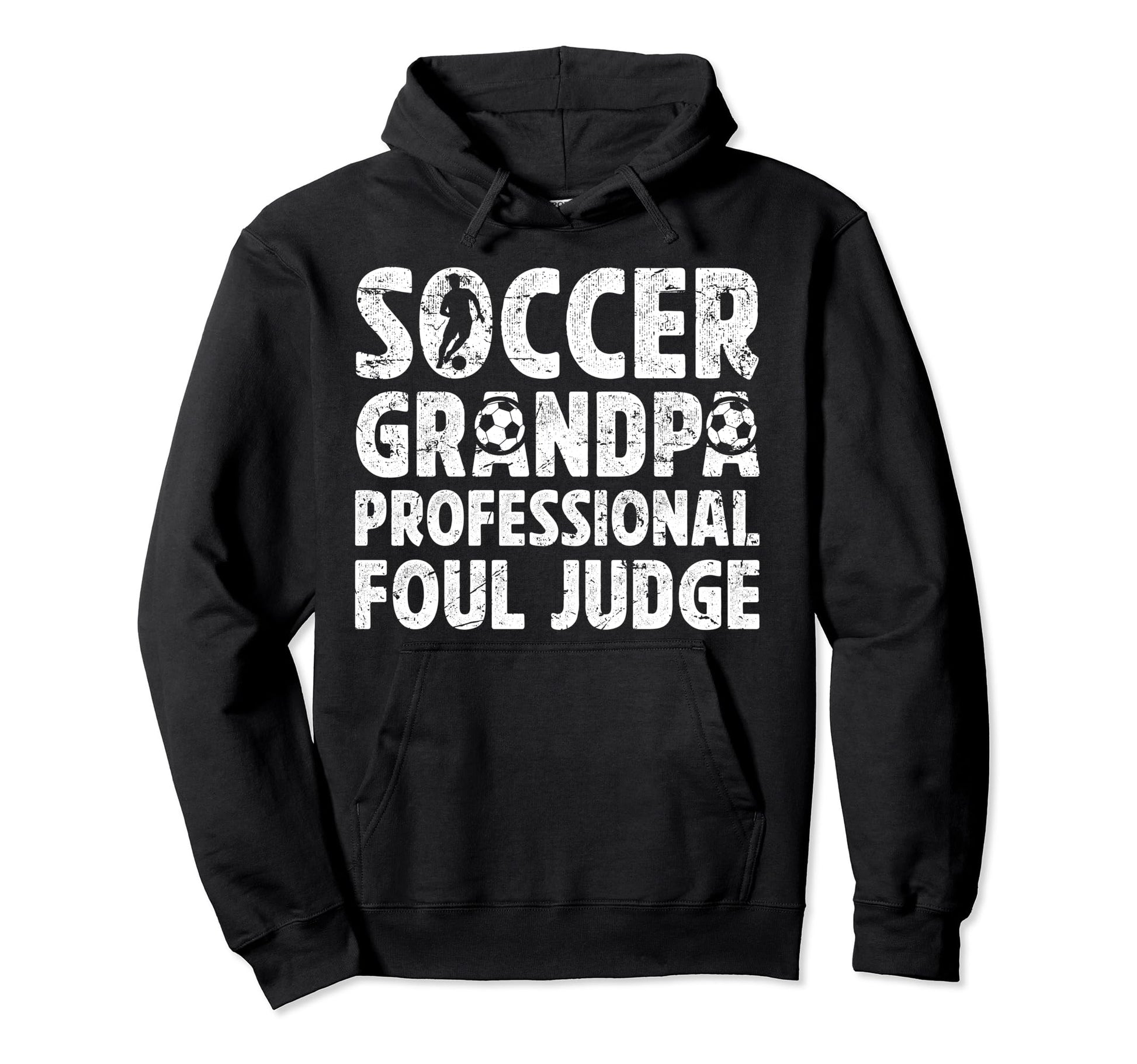 Soccer Grandpa Foul Judge Soccer Player Hoodie - Custom Art Print Unisex - T-Shirt, Sweatshirt, Hoodie