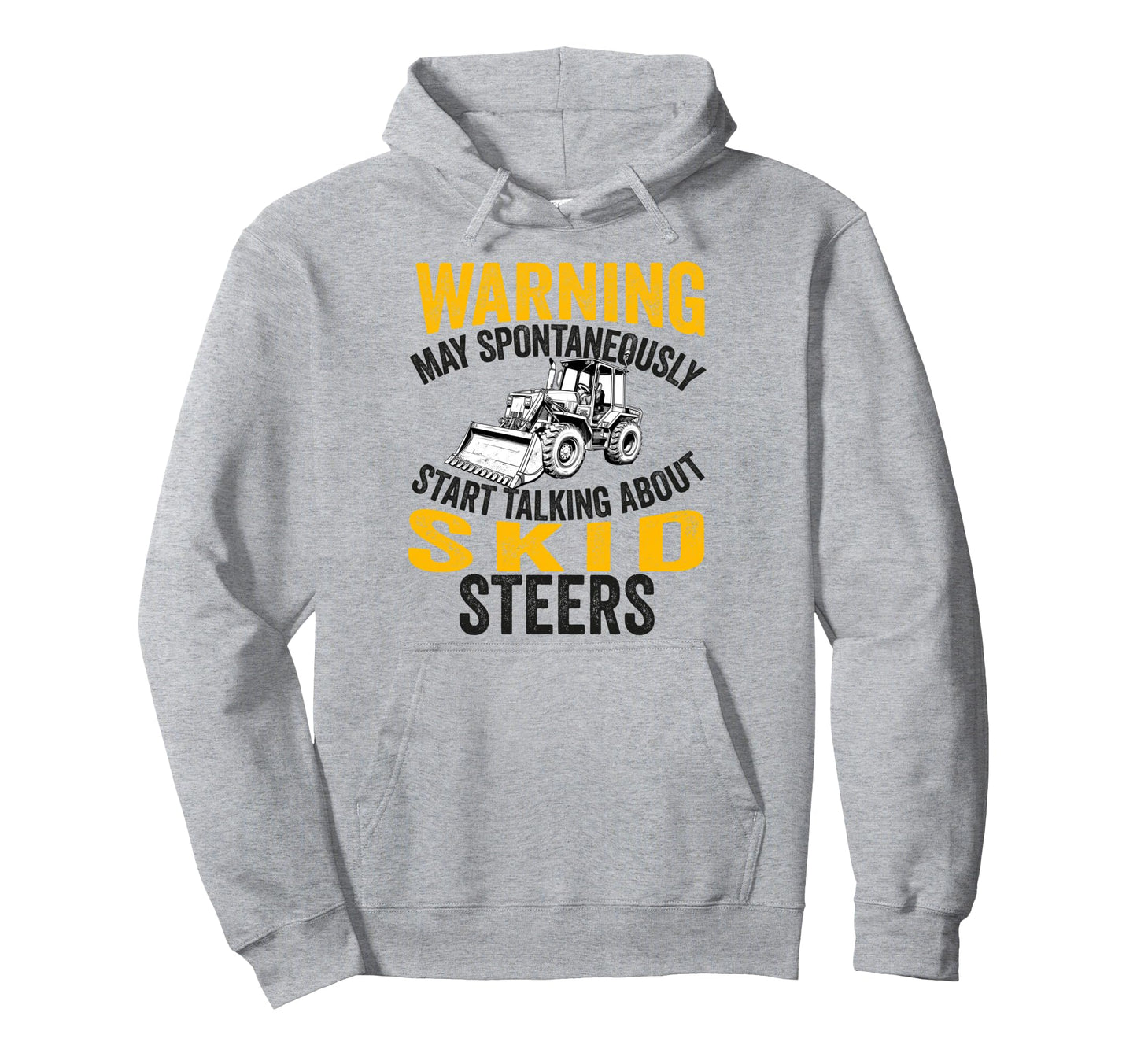 Skid Steer Loader Operator Dad Skid Hoodie - Graphic Print for Adults - T-Shirt, Sweatshirt, Hoodie