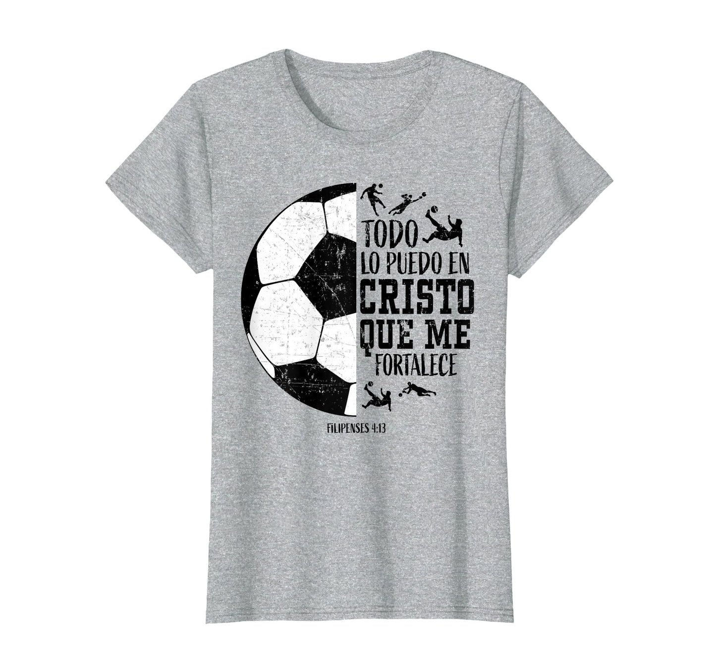 Todo Lo Puedo En Cristo Que Me T-Shirt - Fun Novelty Design Unisex - T-Shirt, Sweatshirt, Hoodie