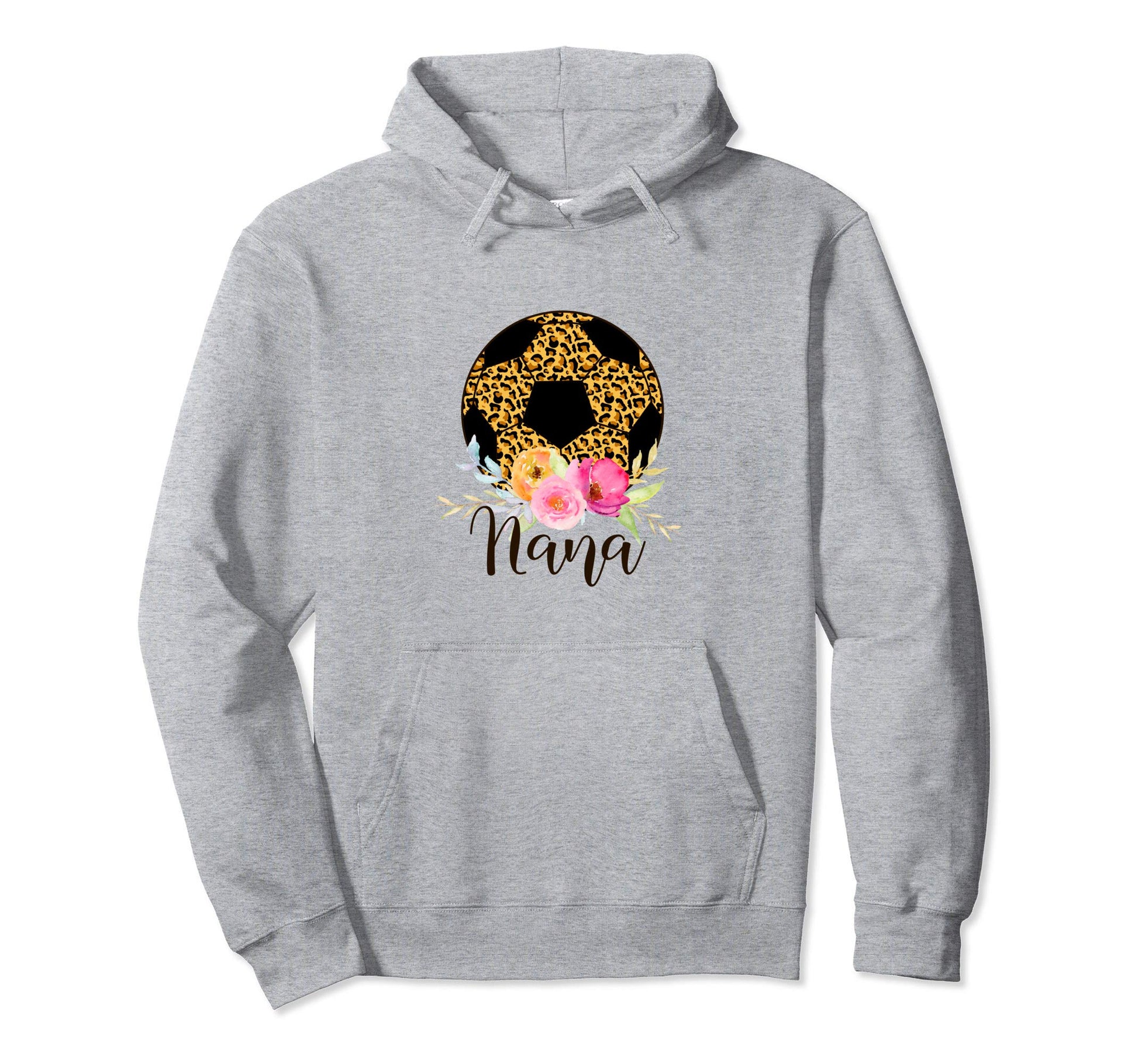 Nana Soccer Gift Leopard Tops Hoodie - Fun Novelty Design for Adults - T-Shirt, Sweatshirt, Hoodie