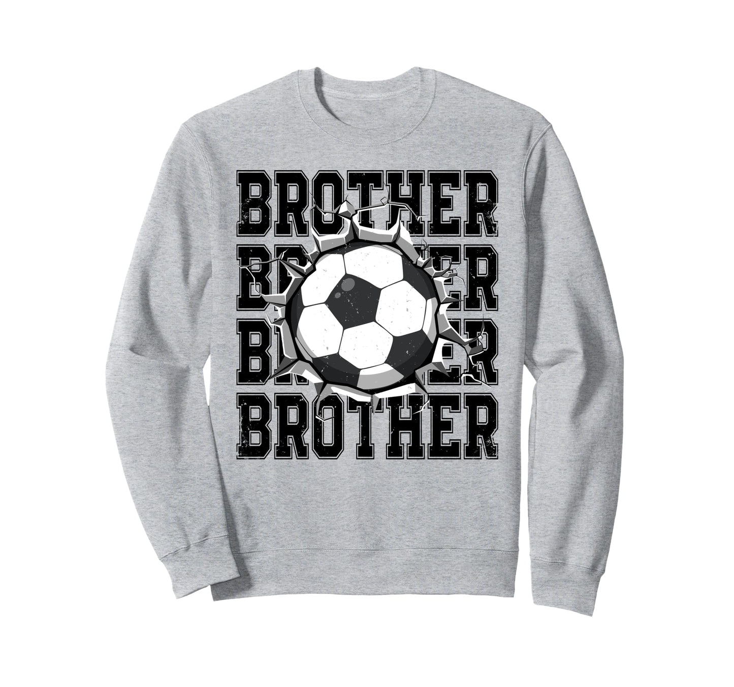 Soccer Brother Cracked Wall Family Sweatshirt - Streetwear Style Unisex - T-Shirt, Sweatshirt, Hoodie