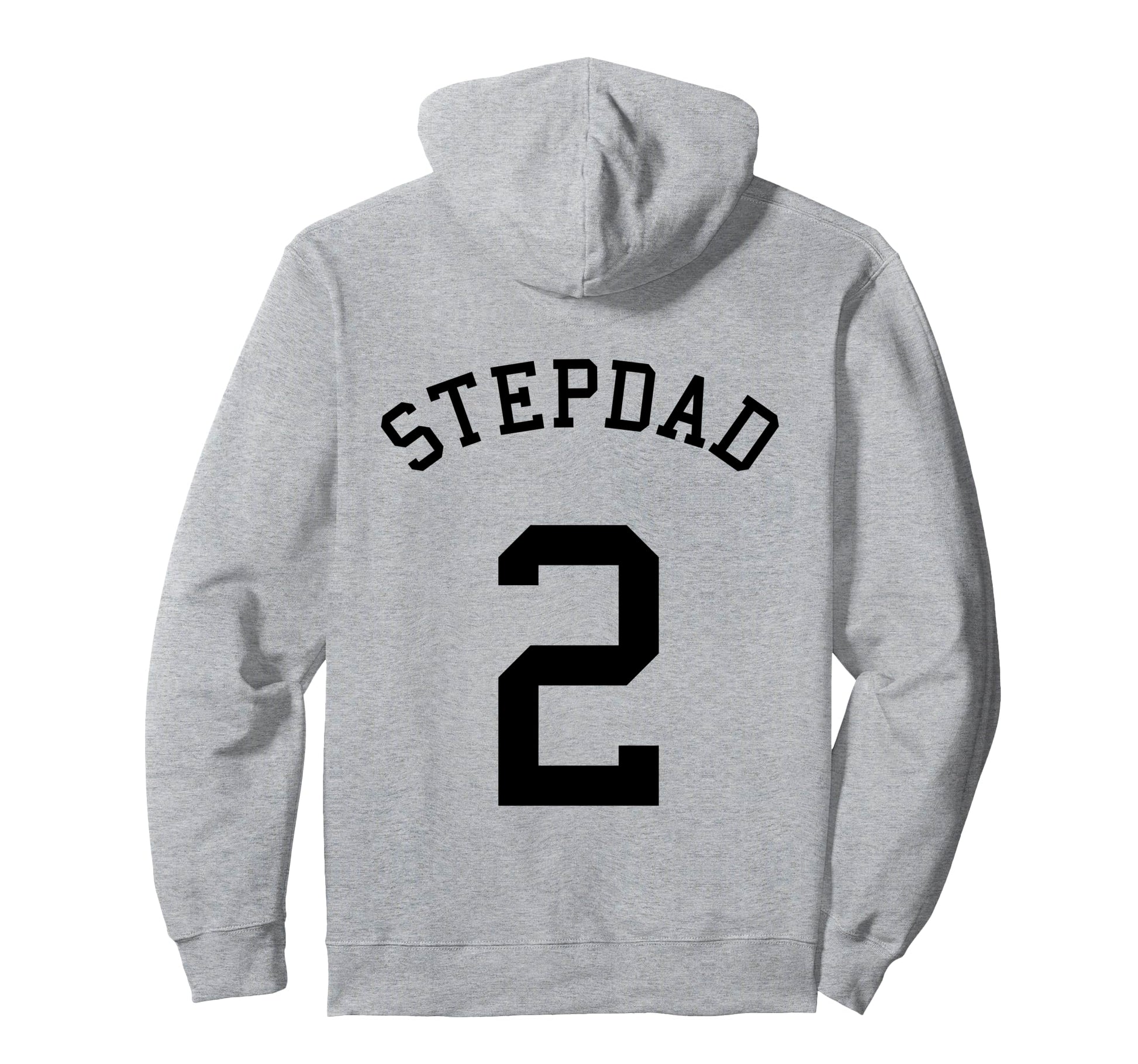 Stepdad Team No 2 Football Soccer Hoodie - Fun Novelty Design for Adults - T-Shirt, Sweatshirt, Hoodie