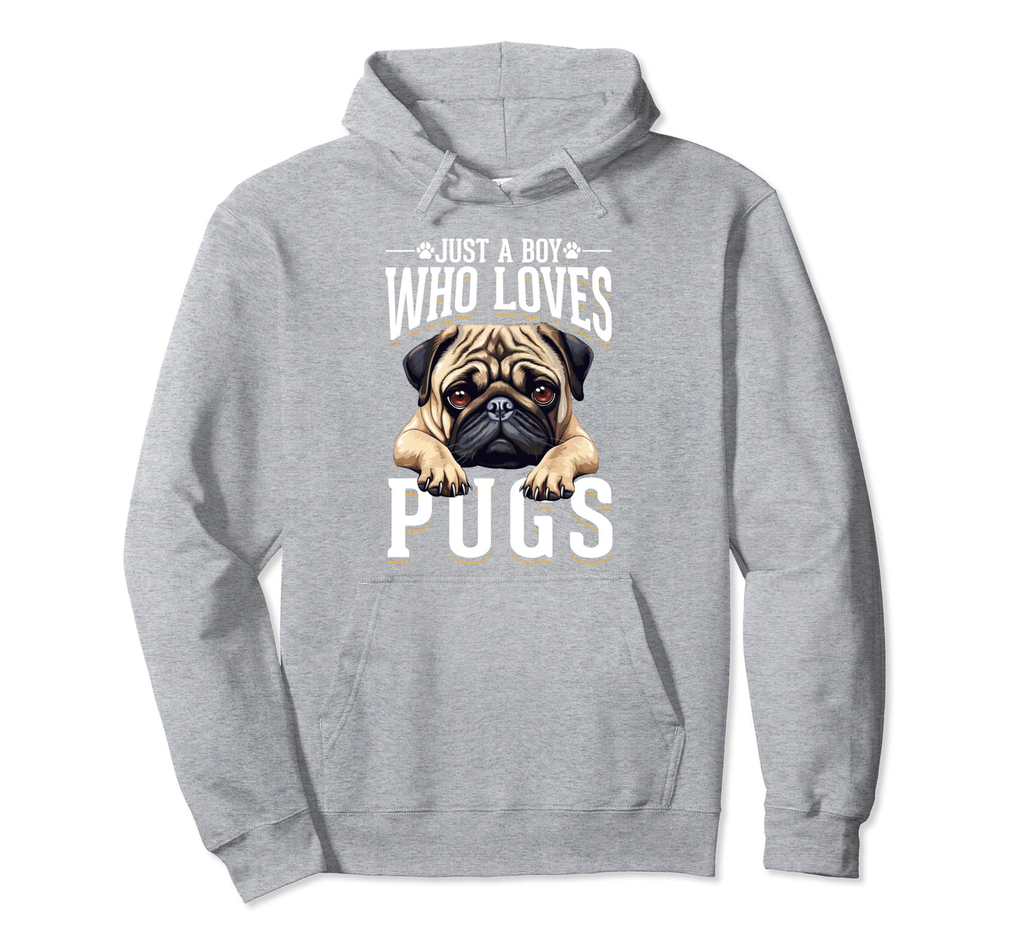 Just Who Loves Pugs Pug Lover Dog Dad Hoodie - Fun Novelty Design Men Women - T-Shirt, Sweatshirt, Hoodie