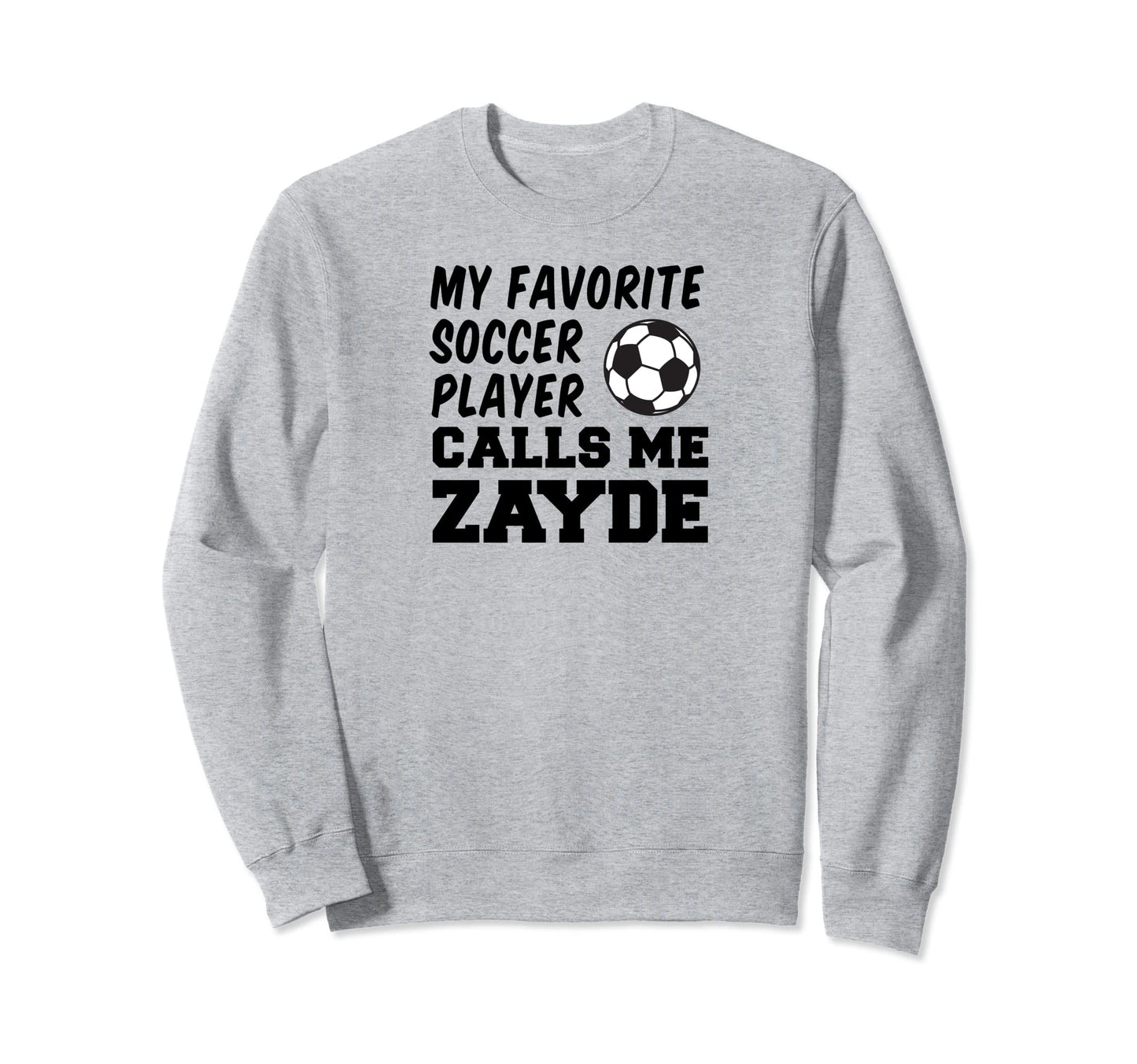 My Favorite Soccer Player Calls Me Sweatshirt - Custom Art Print Unisex - T-Shirt, Sweatshirt, Hoodie