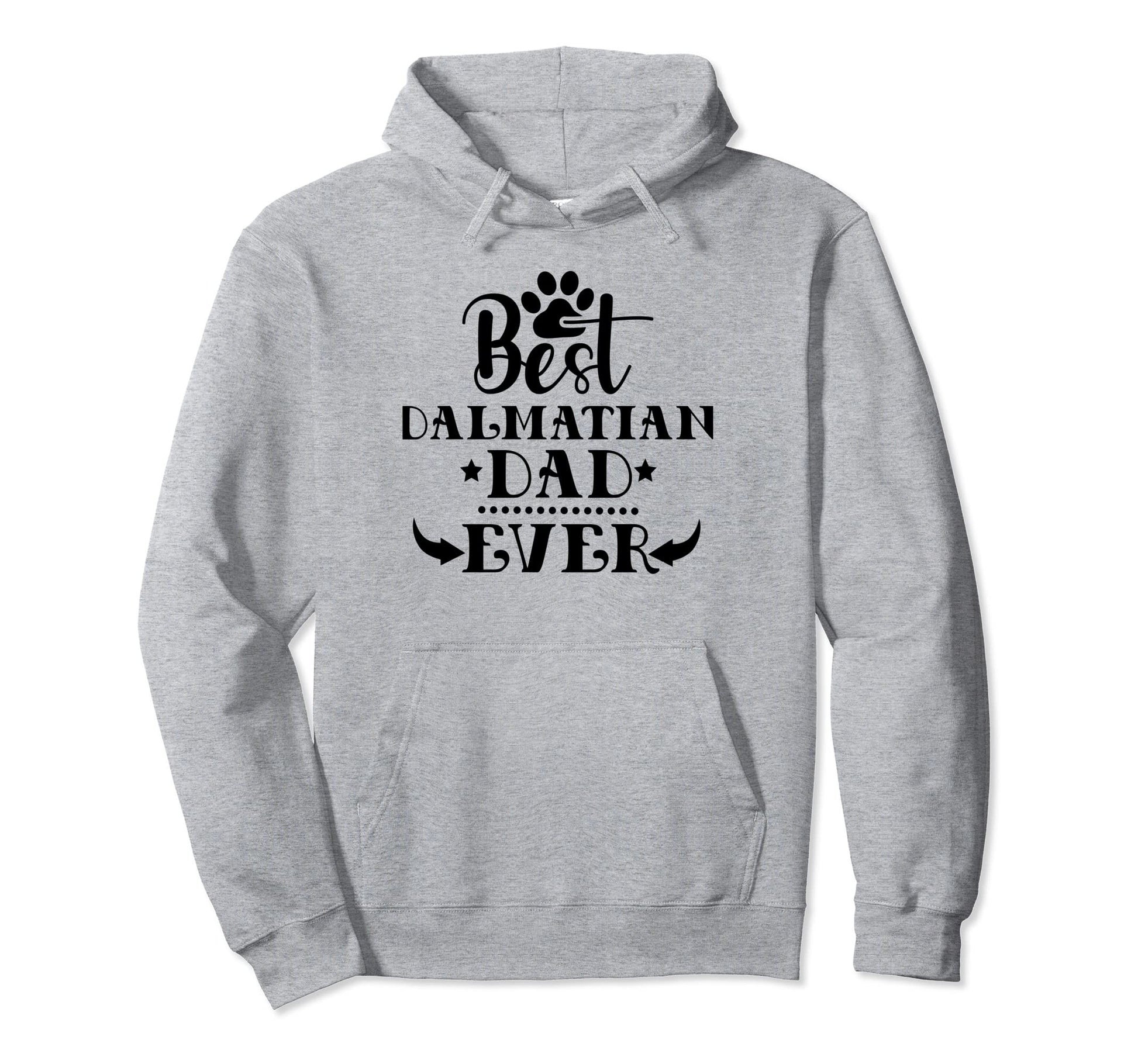 Worlds Greatest Best Dalmatian Dog Dad Hoodie - Streetwear Style Men Women - T-Shirt, Sweatshirt, Hoodie