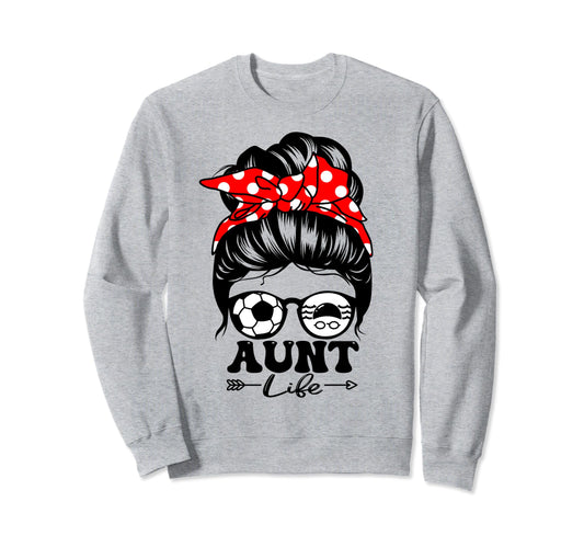 Aunt Life Messy Bun Hair Funny Swim Sweatshirt - Graphic Print for Adults - T-Shirt, Sweatshirt, Hoodie