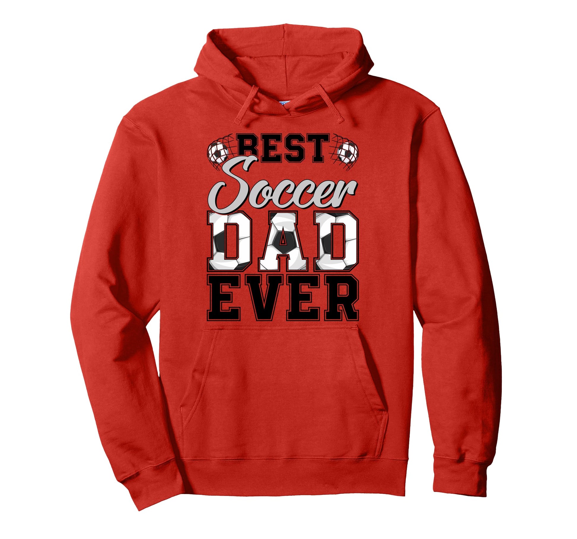 Best Soccer Dad Ever Daddy Happy Hoodie - Minimalist Print Men Women - T-Shirt, Sweatshirt, Hoodie