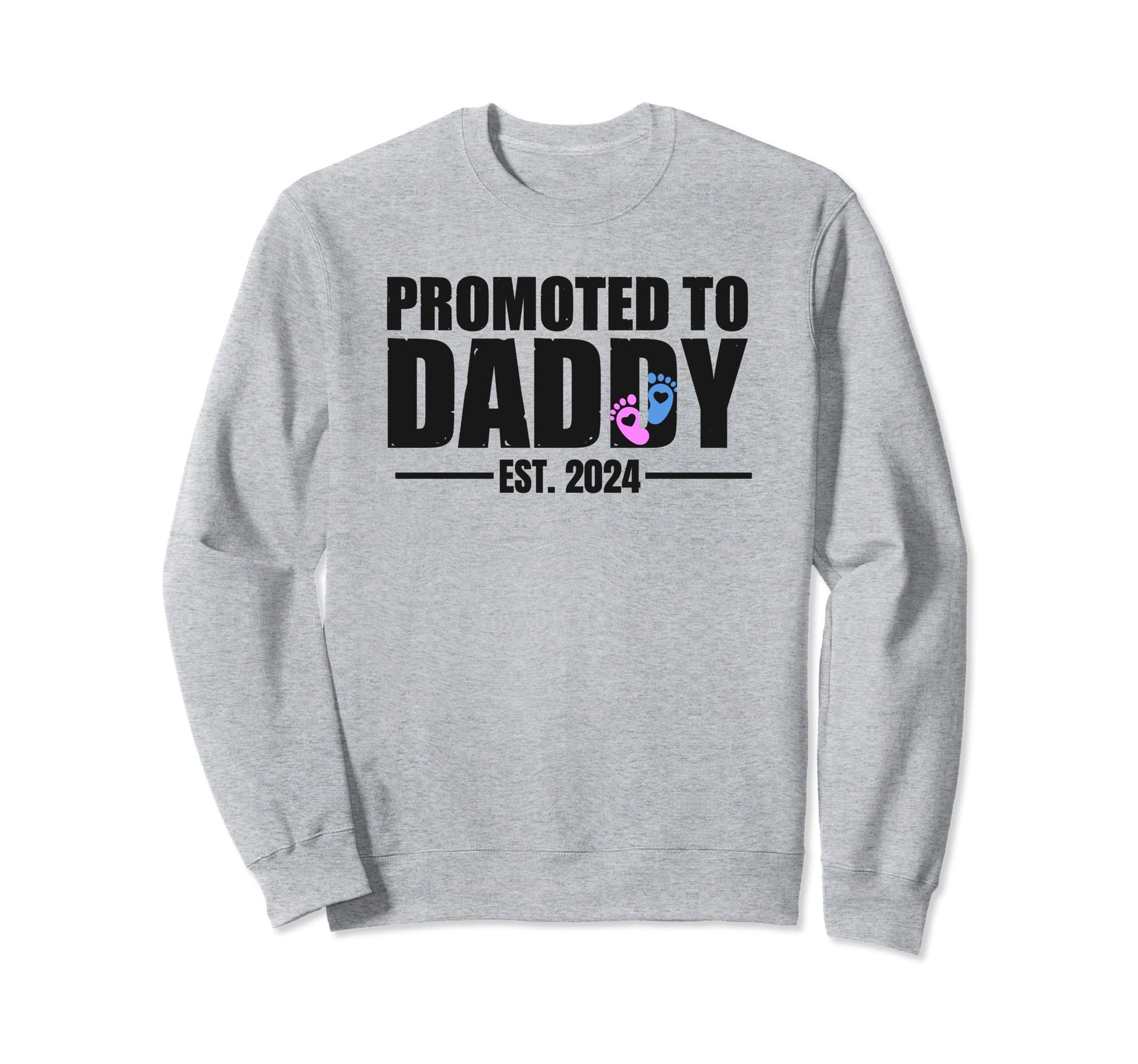 Promoted To Daddy Est 2024 New Sweatshirt - Aesthetic Graphic Men Women - T-Shirt, Sweatshirt, Hoodie