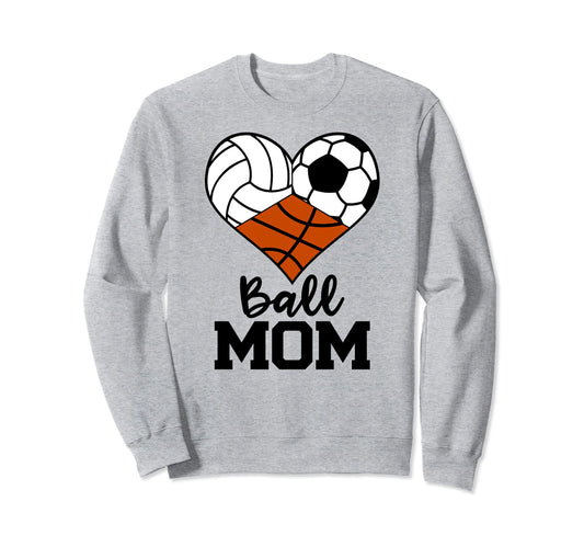 Ball Mom Funny Volleyball Soccer Sweatshirt - Minimalist Print for Adults - T-Shirt, Sweatshirt, Hoodie