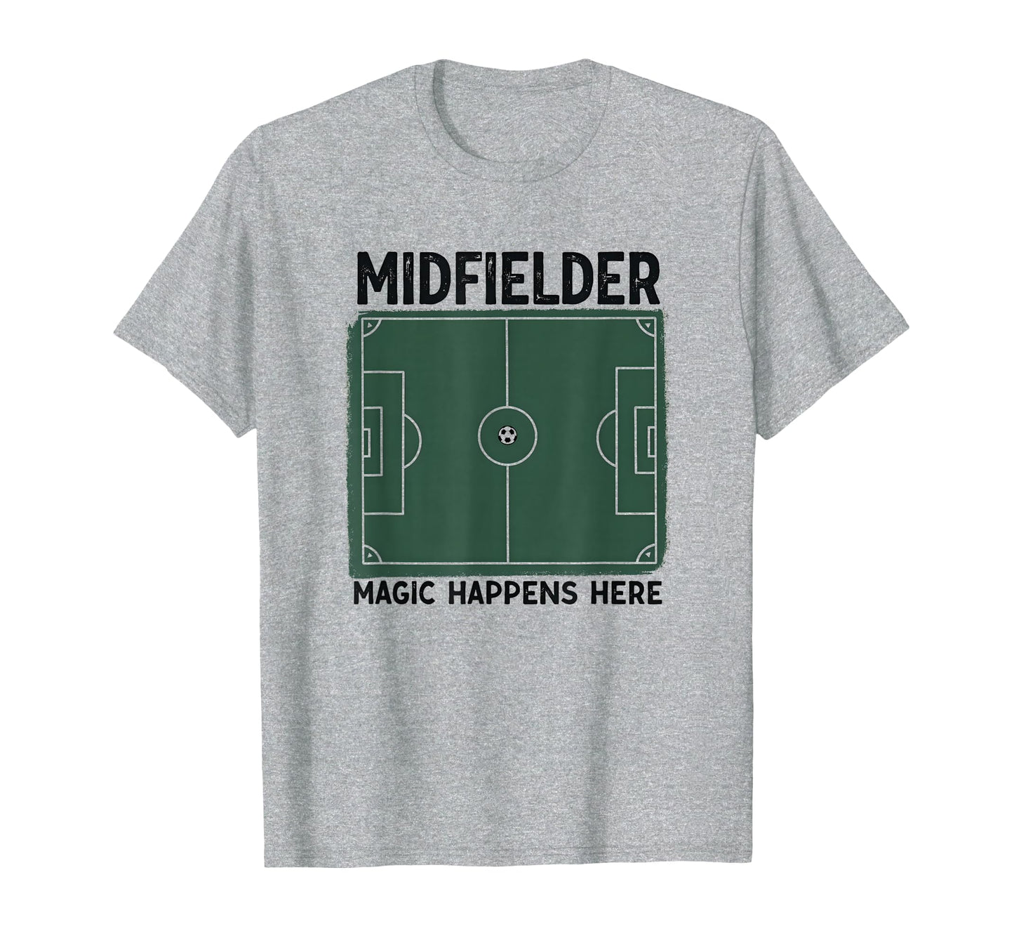 Midfielder Magic Happens Here Soccer T-Shirt - Custom Art Print for Adults - T-Shirt, Sweatshirt, Hoodie