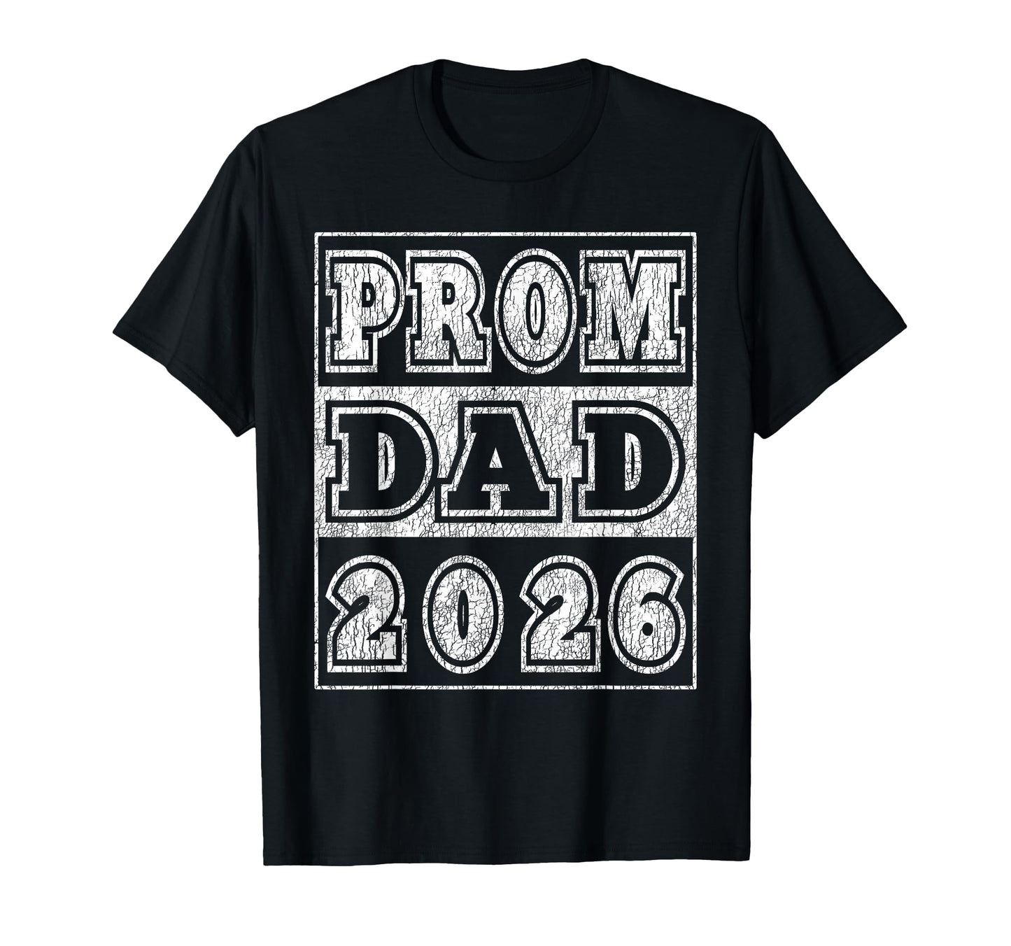 Prom Dad 2026 Prom Night Party T-Shirt - Novelty Apparel for Adults - T-Shirt, Sweatshirt, Hoodie