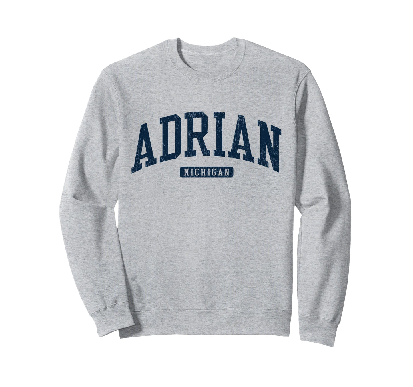 Adrian Michigan Mi College Sweatshirt - Casual Everyday Wear Unisex - T-Shirt, Sweatshirt, Hoodie