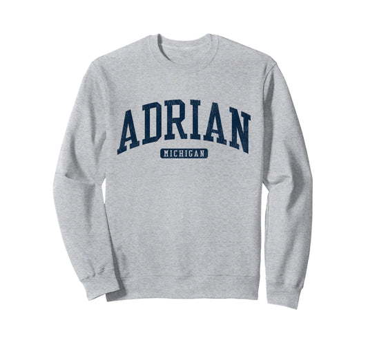 Adrian Michigan Mi College Sweatshirt - Casual Everyday Wear Unisex - T-Shirt, Sweatshirt, Hoodie