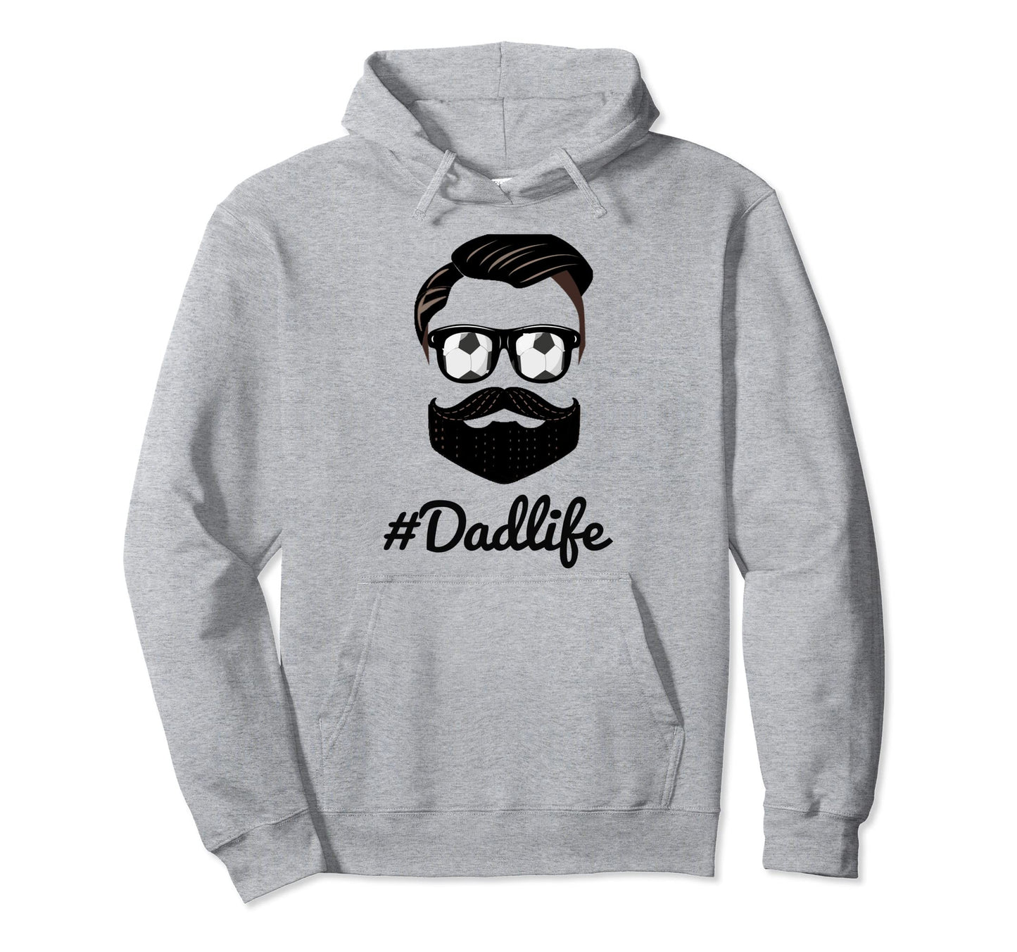 Soccer Dad Life Beard Sunglasses Hoodie - Casual Everyday Wear Unisex - T-Shirt, Sweatshirt, Hoodie
