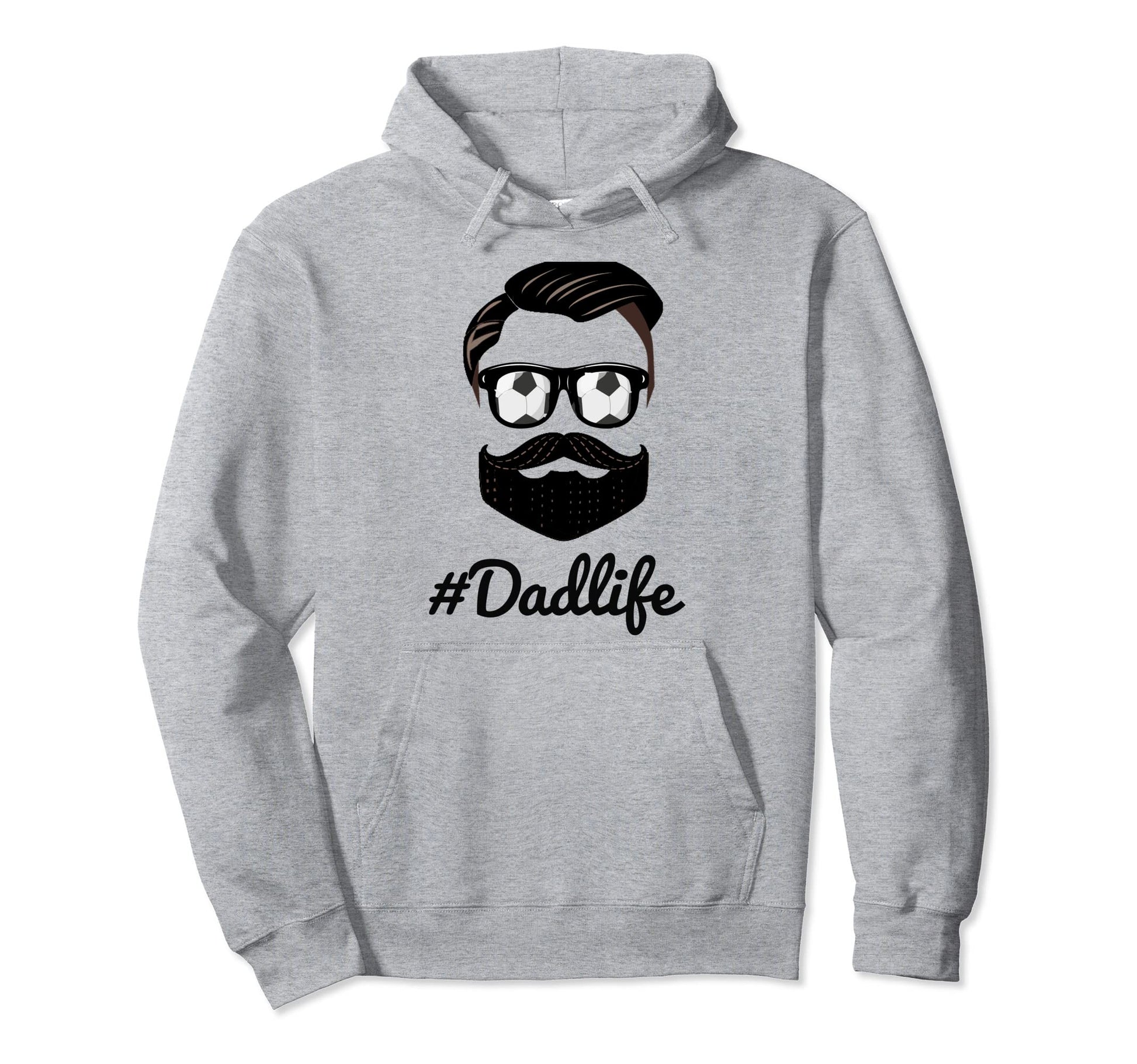 Soccer Dad Life Beard Sunglasses Hoodie - Casual Everyday Wear Unisex - T-Shirt, Sweatshirt, Hoodie