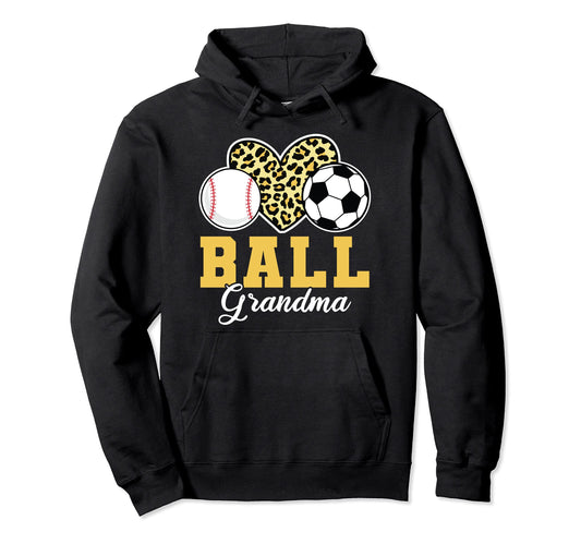 Ball Grandma Soccer Hoodie - Novelty Apparel for Adults - T-Shirt, Sweatshirt, Hoodie